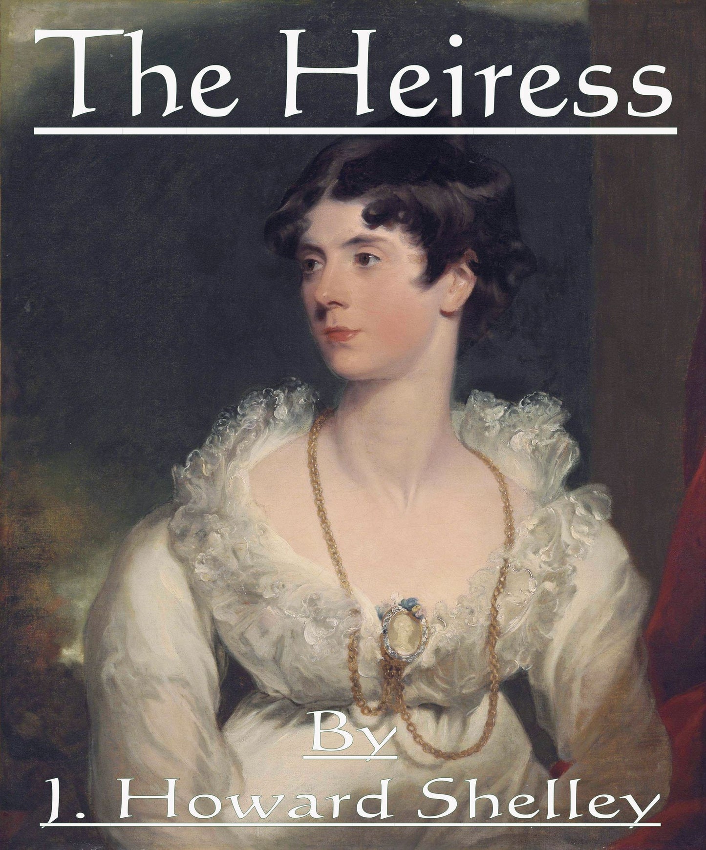 The Heiress
