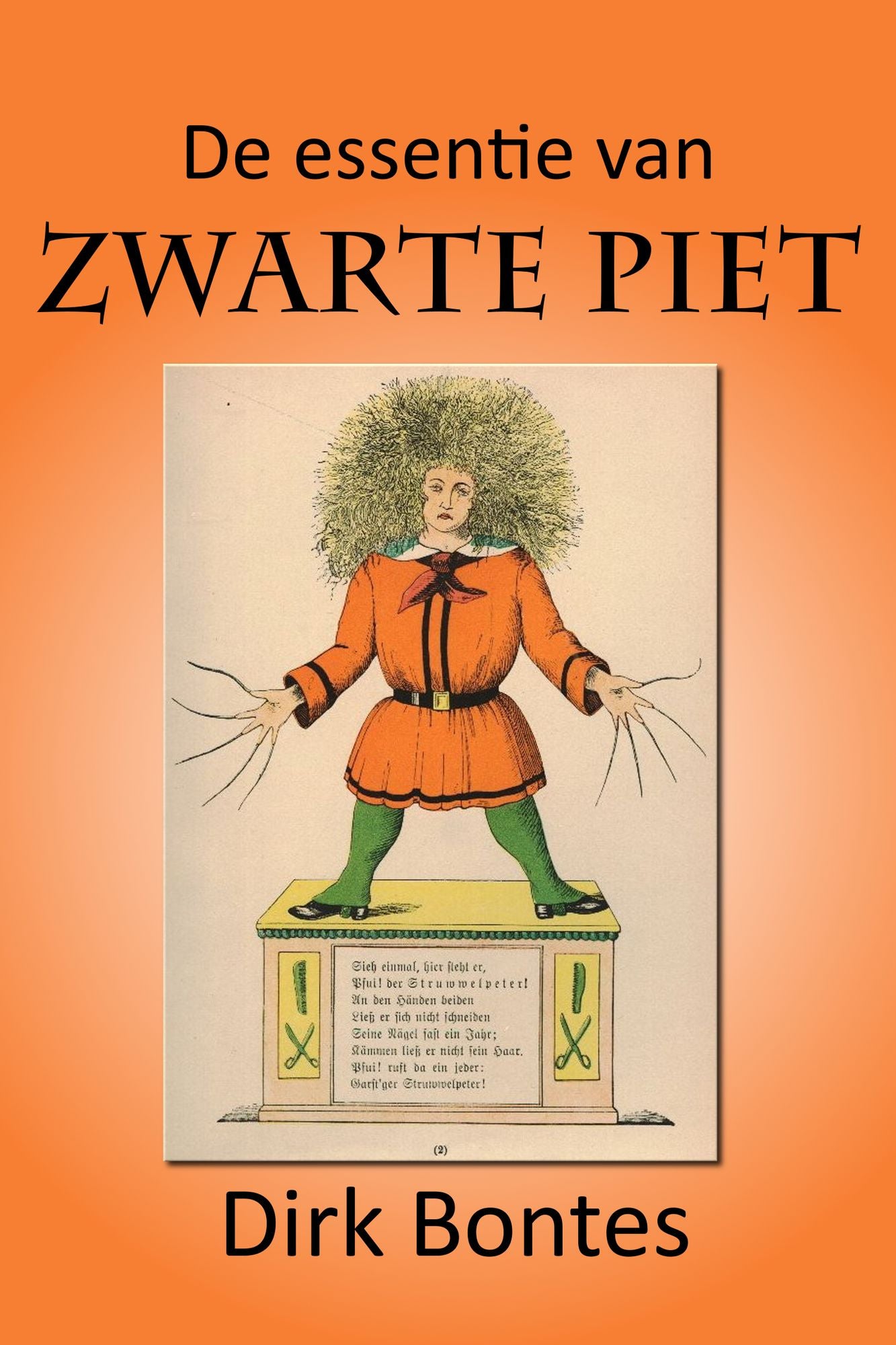 Zwarte Piet. De Verborgen Godsdienst Van De Nederlanden