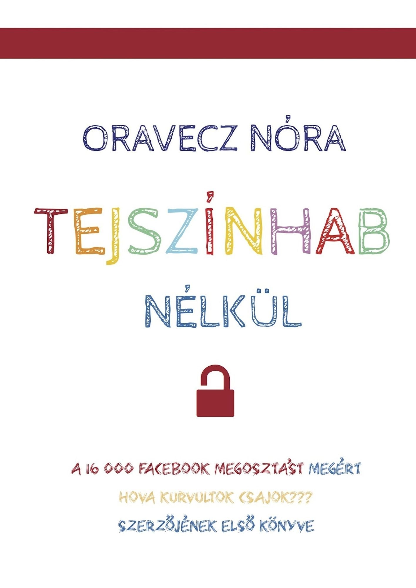 Tejszínhab nélkül