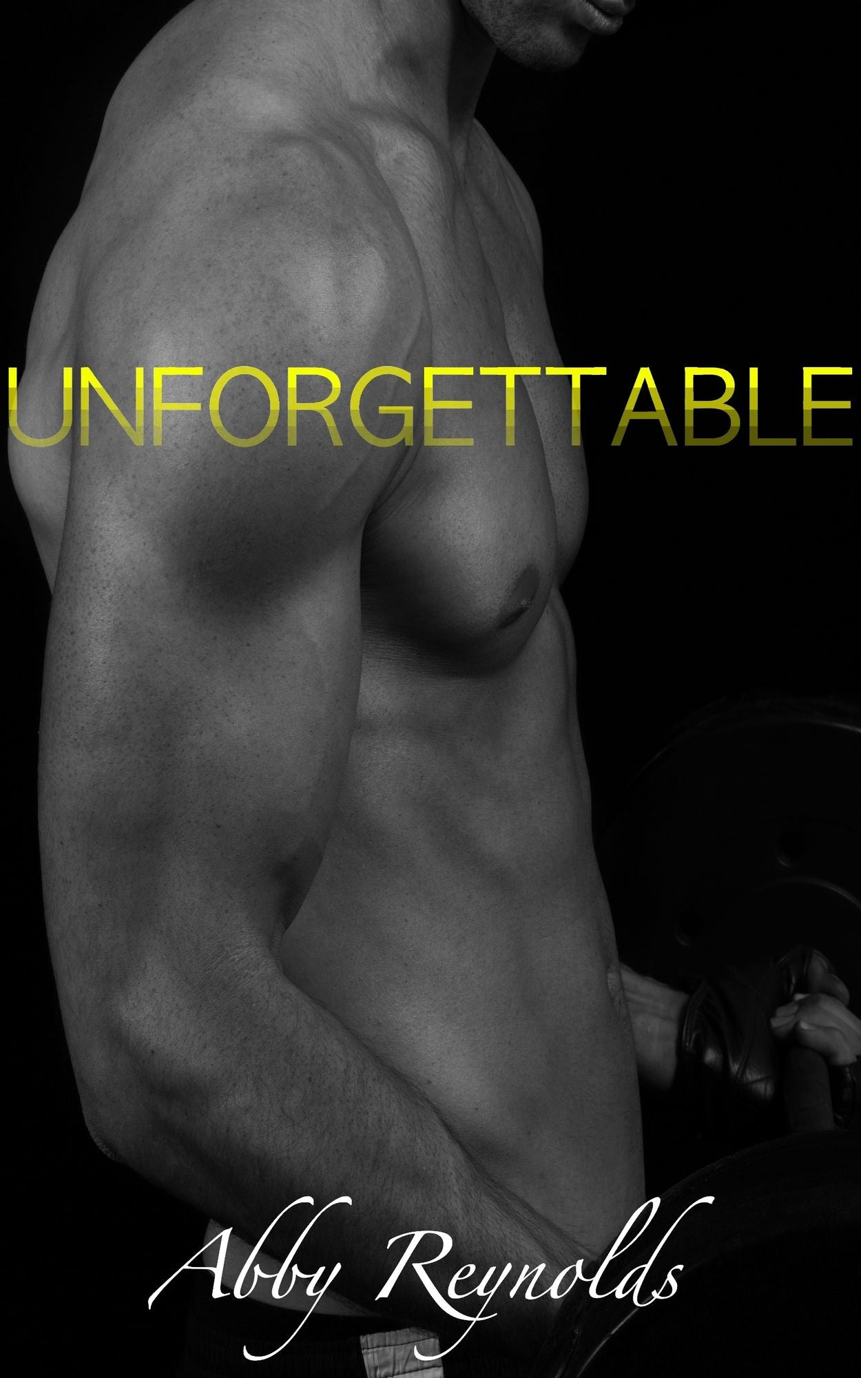 Unforgettable (Forehead Kisses #5)
