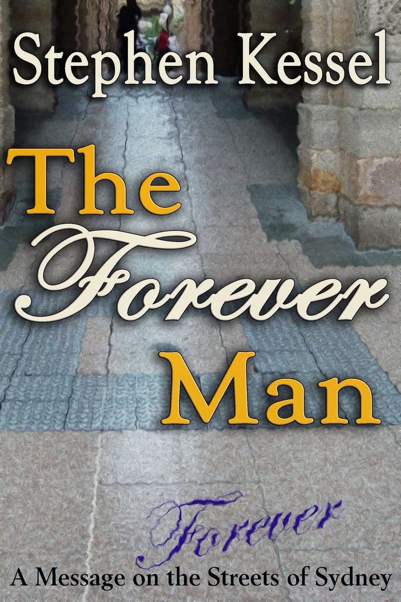 The Forever Man