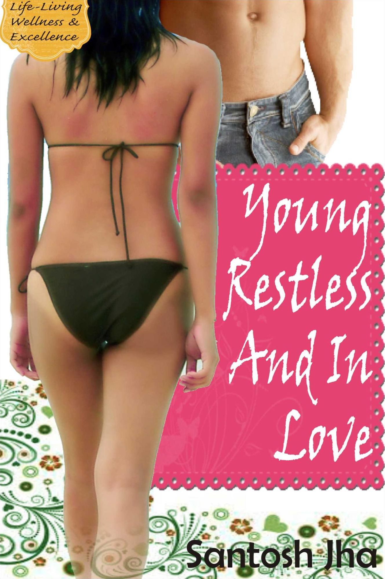 Young, Restless And In Love