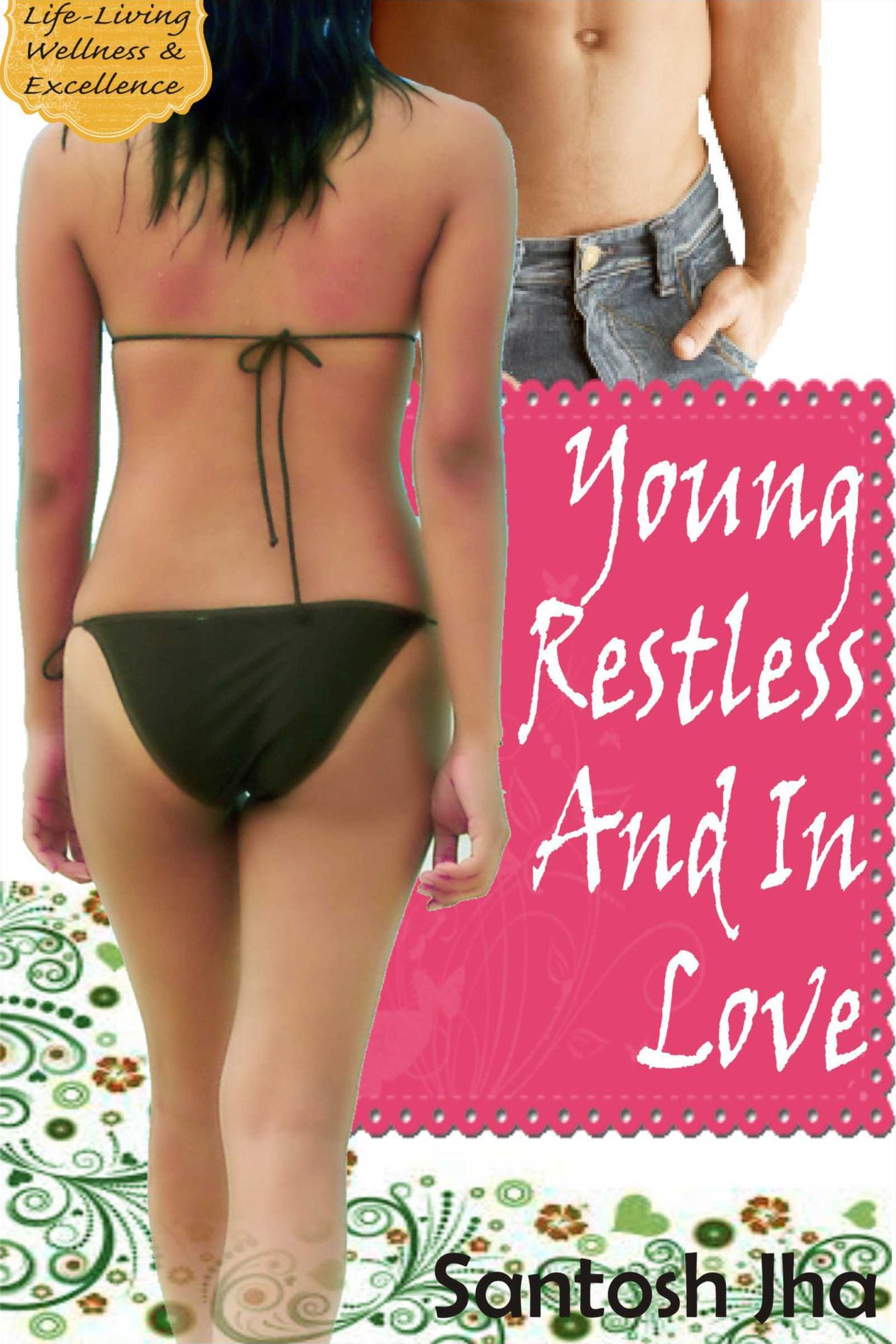 Young, Restless And In Love