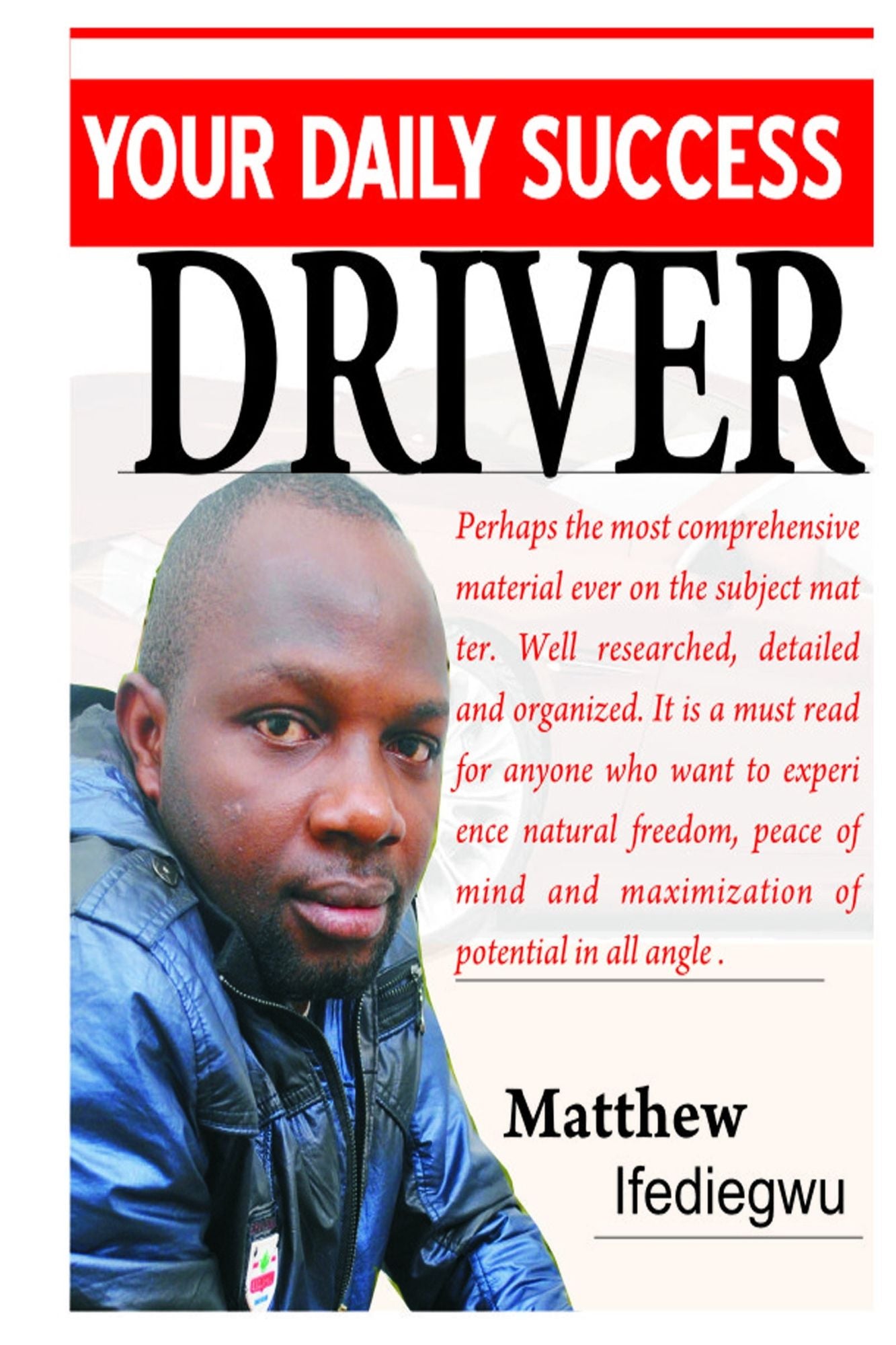 Your Daily Success Driver
