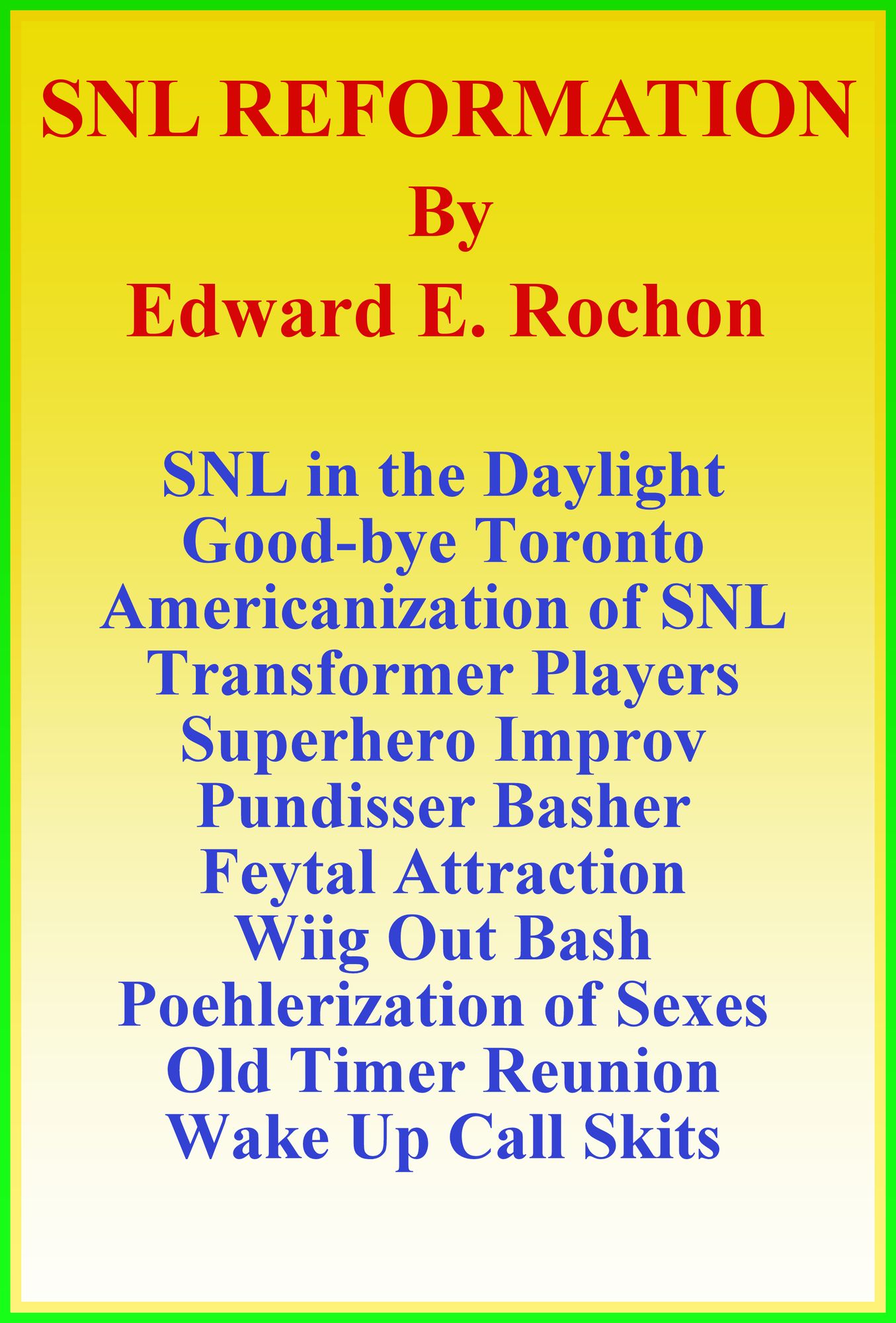 SNL Reformation
