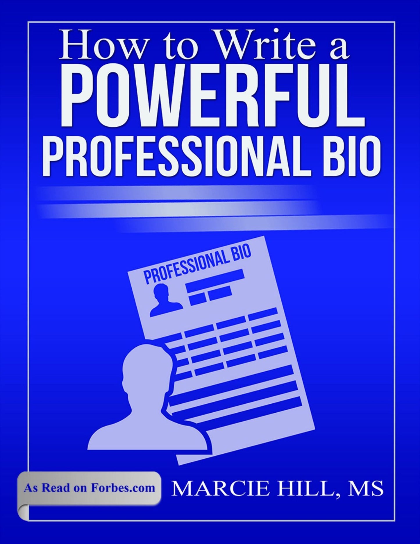 How to Write a Powerful Professional Bio