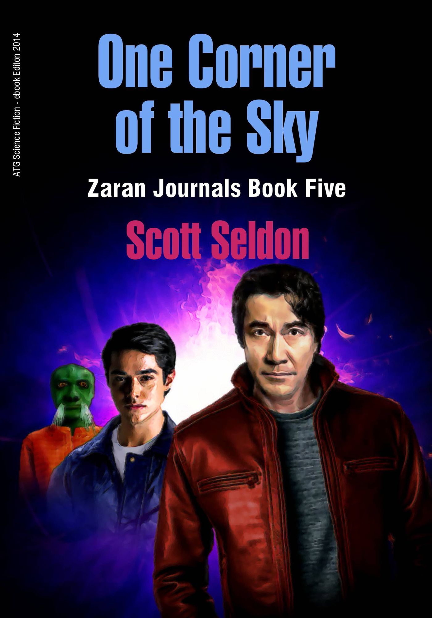 One Corner of the Sky (Zaran Journals, Book 5)