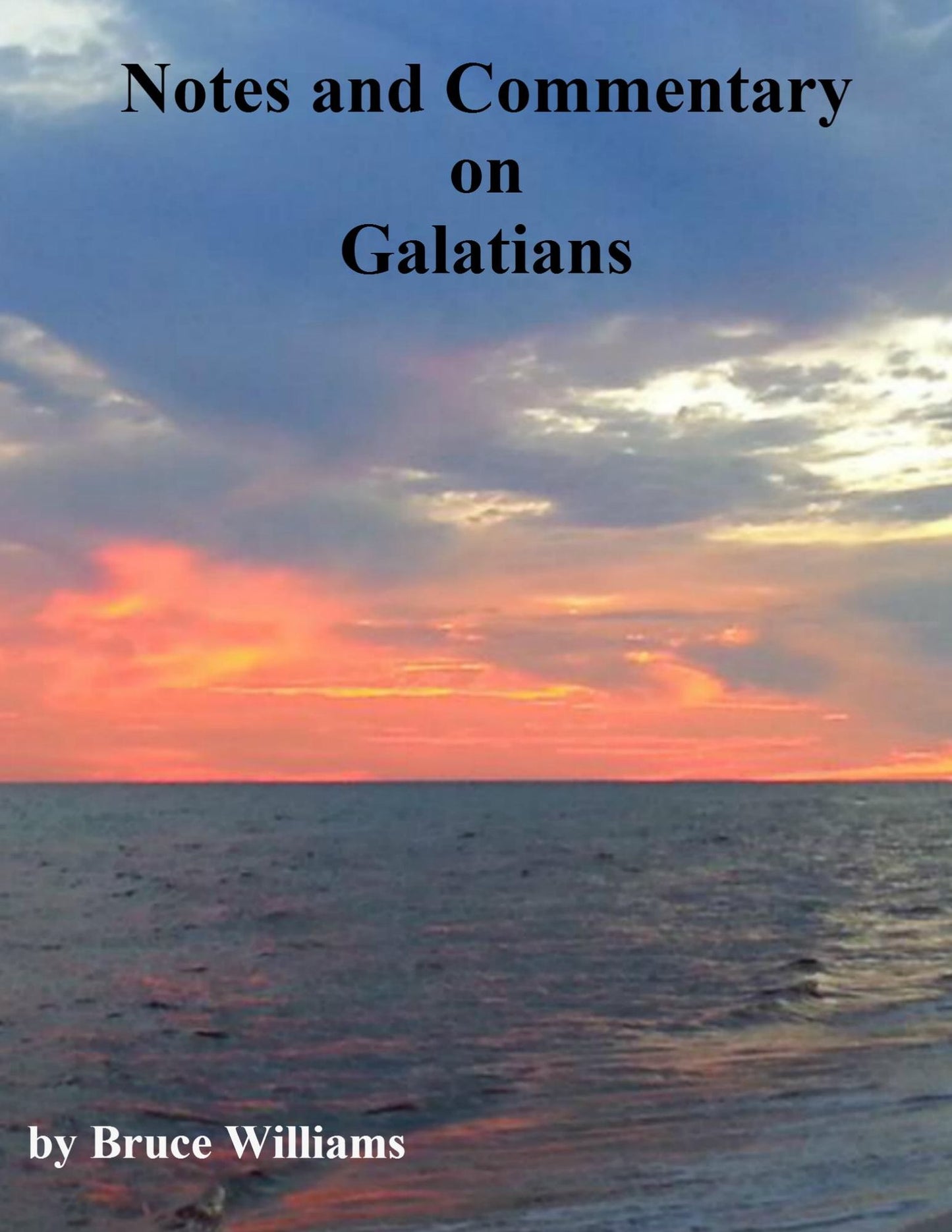 Notes And Commentary on Galatians