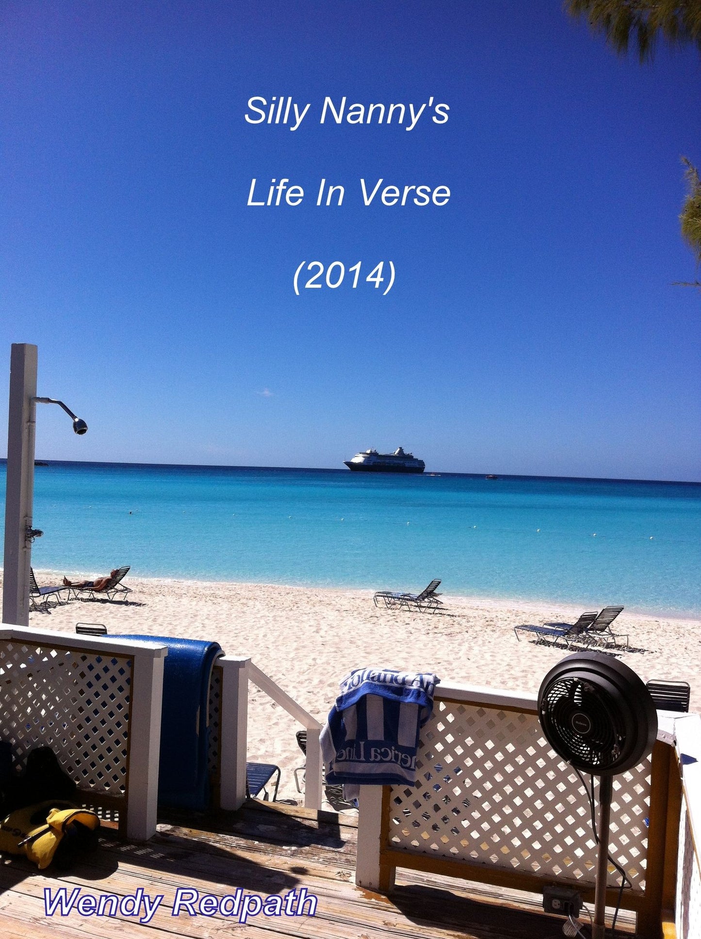 Silly Nanny's Life in Verse (2014)