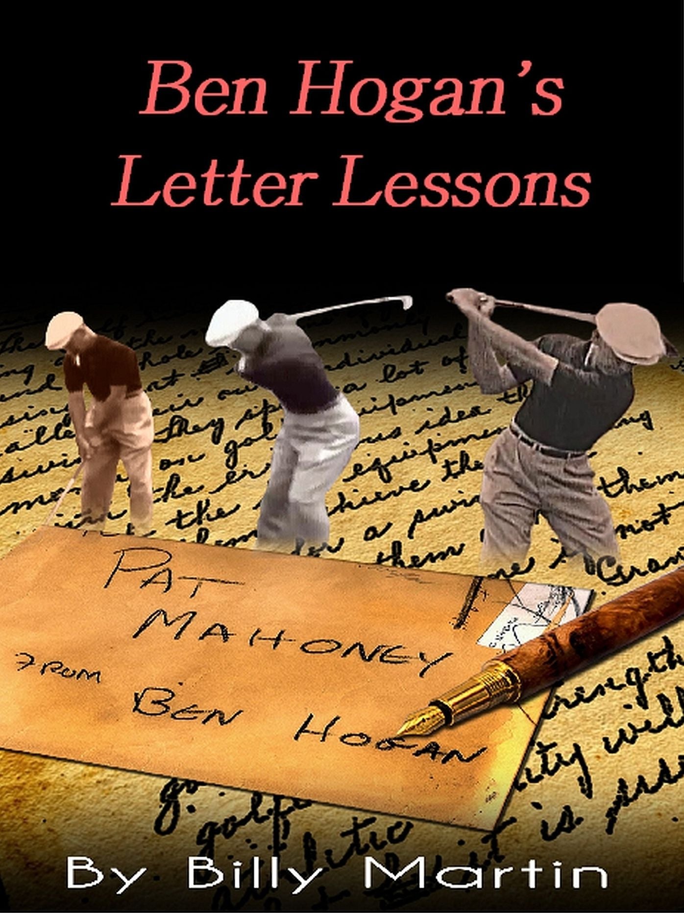 Ben Hogan's Letter Lessons