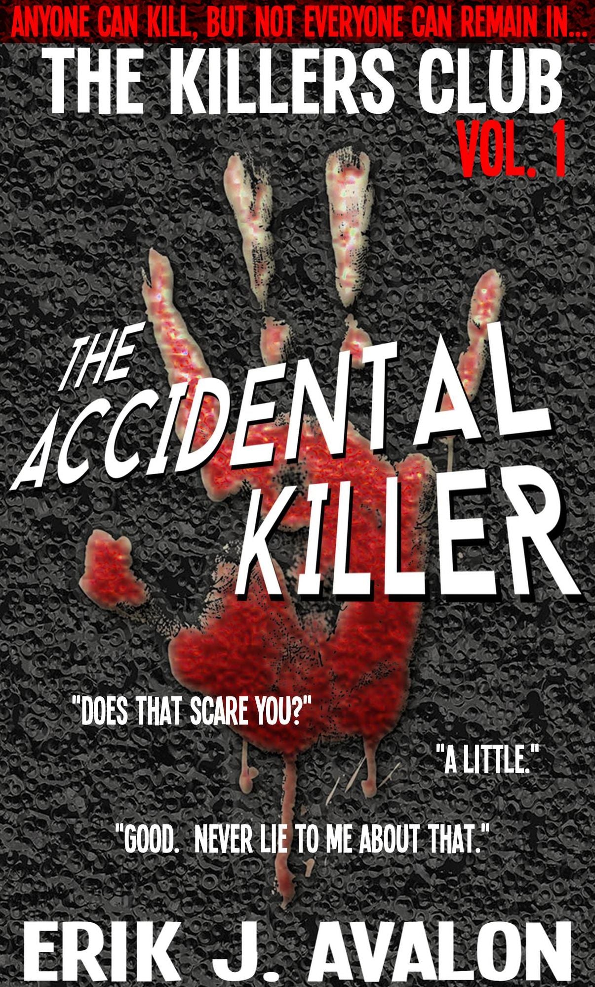 The Killers Club, Vol. 1: The Accidental Killer