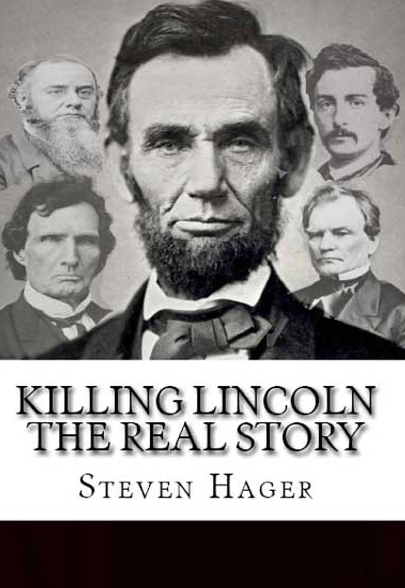 Killing Lincoln: The Real Story