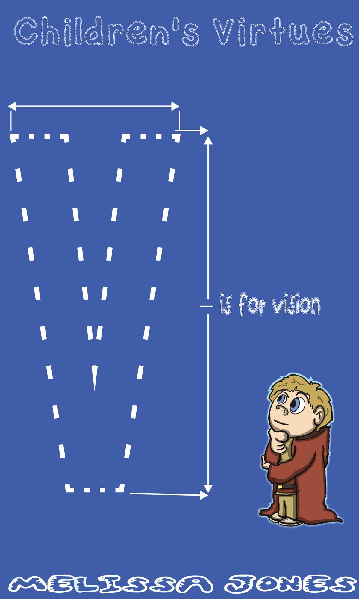 Children's Virtues: V is for Vision