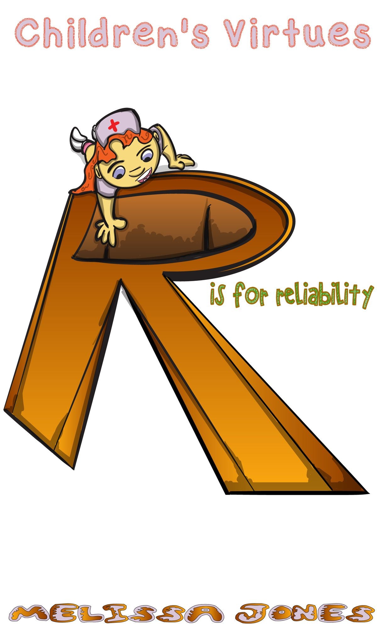 Children's Virtues: R is for Reliability