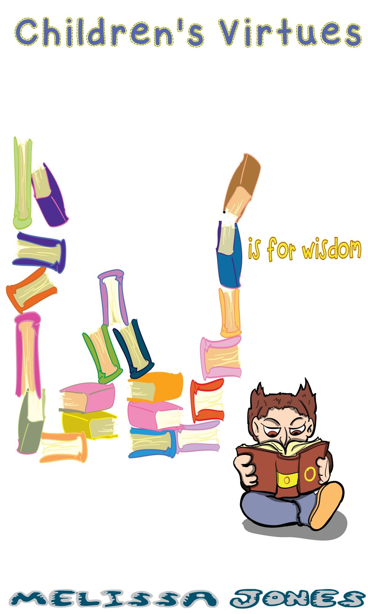 Children's Virtues: W is for Wisdom
