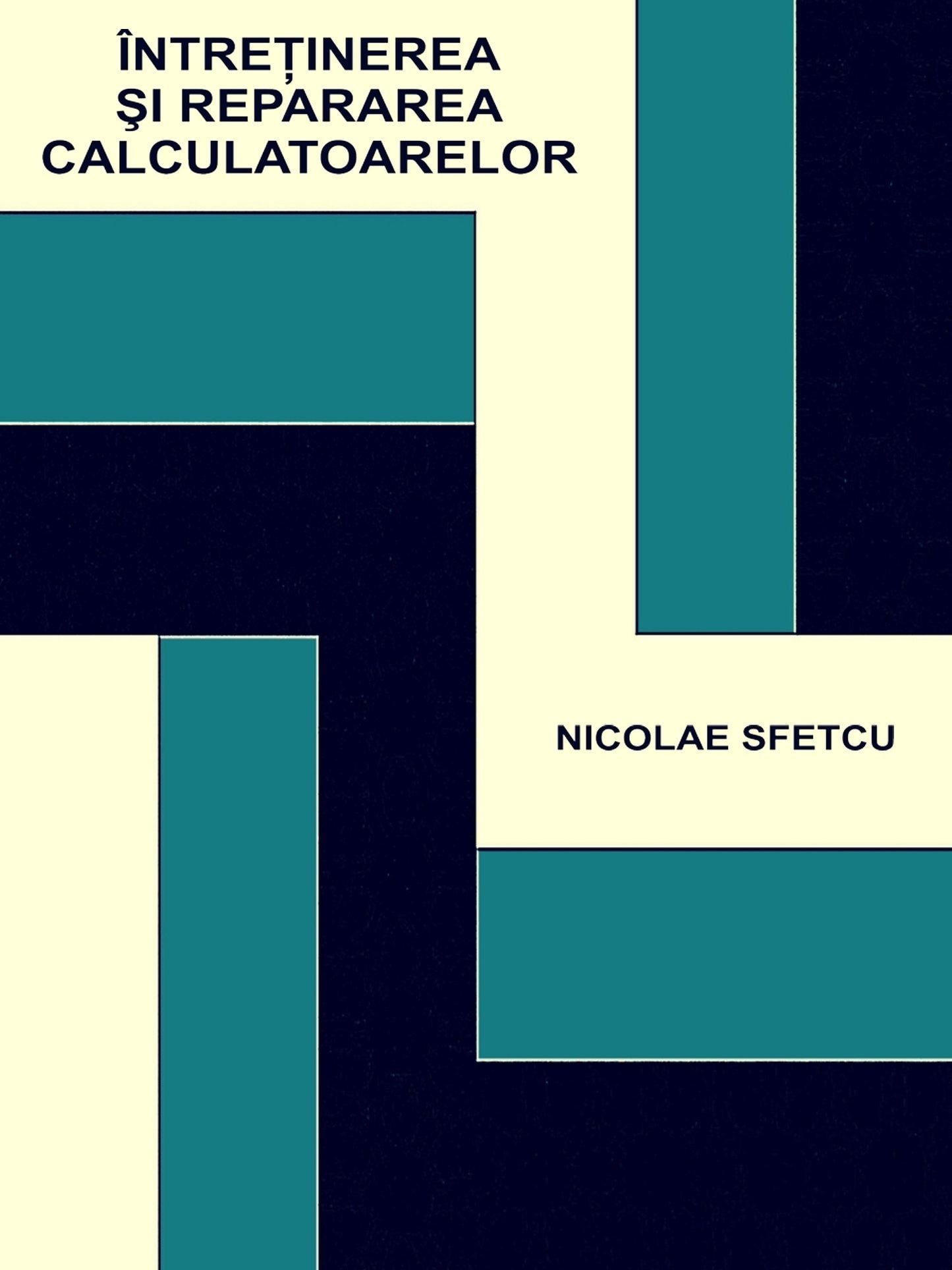 Intretinerea si repararea calculatoarelor