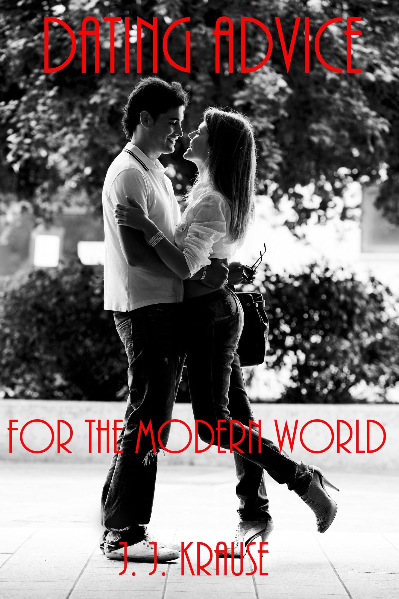 Dating Advice for the Modern World