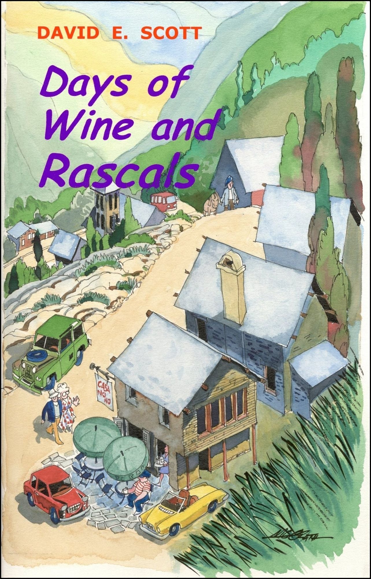 Days Of Wine And Rascals