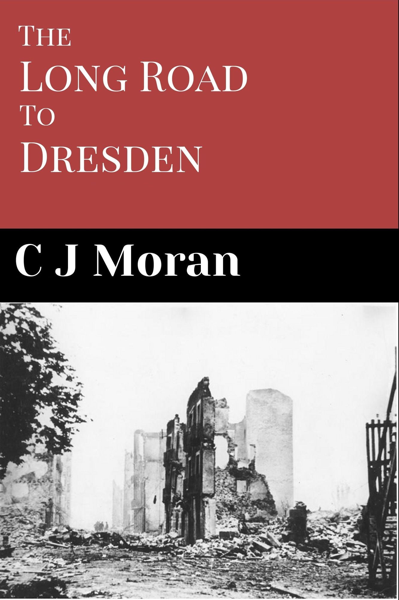 The Long Road to Dresden