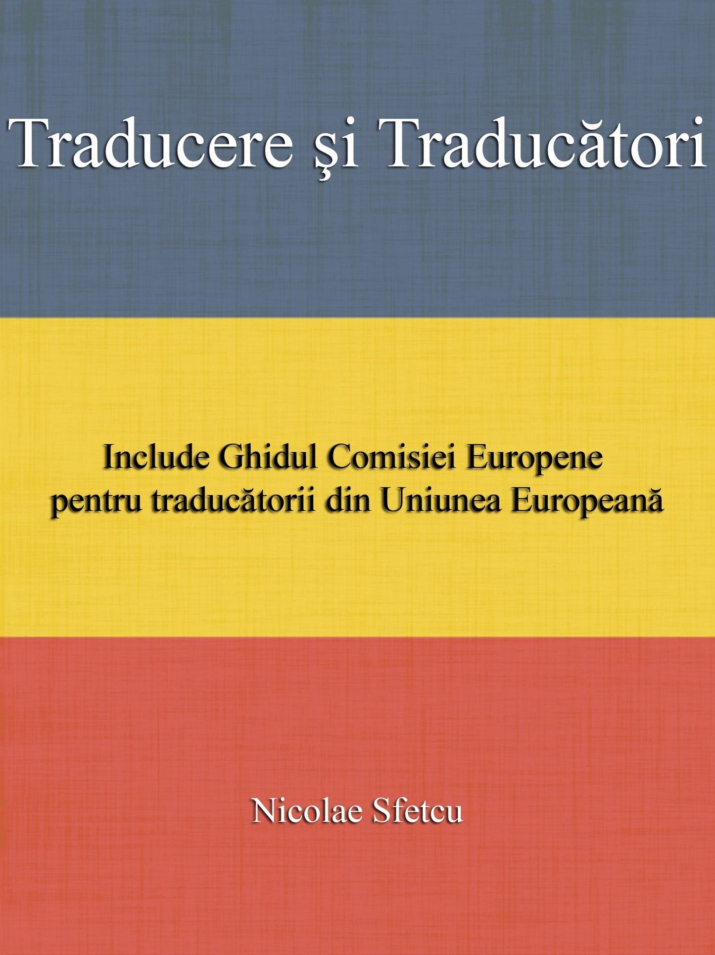 Traducere si traducatori