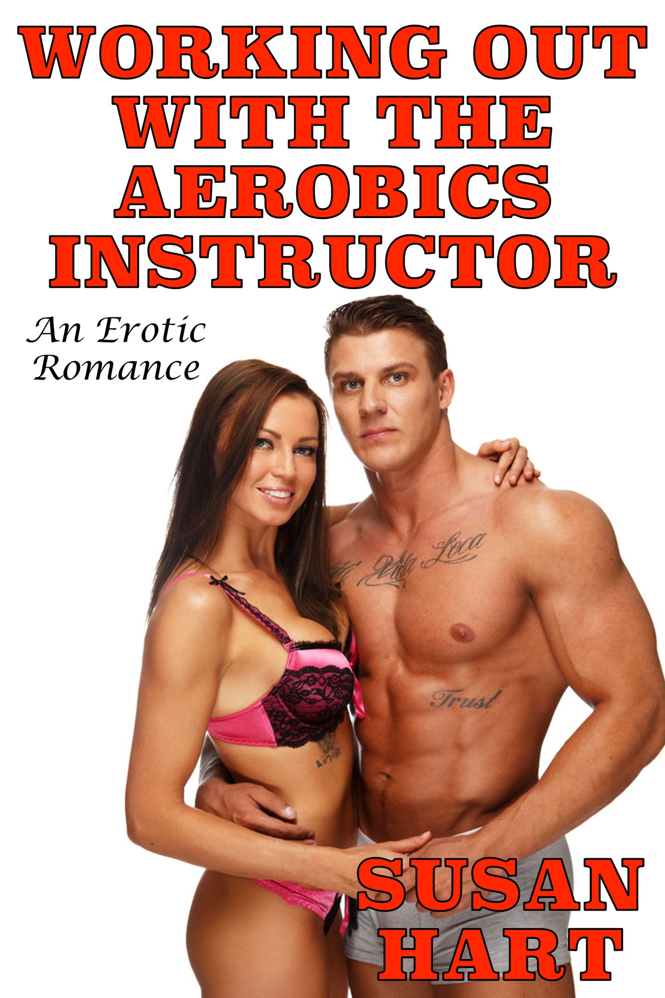 Working Out With The Aerobics Instructor: An Erotic Romance