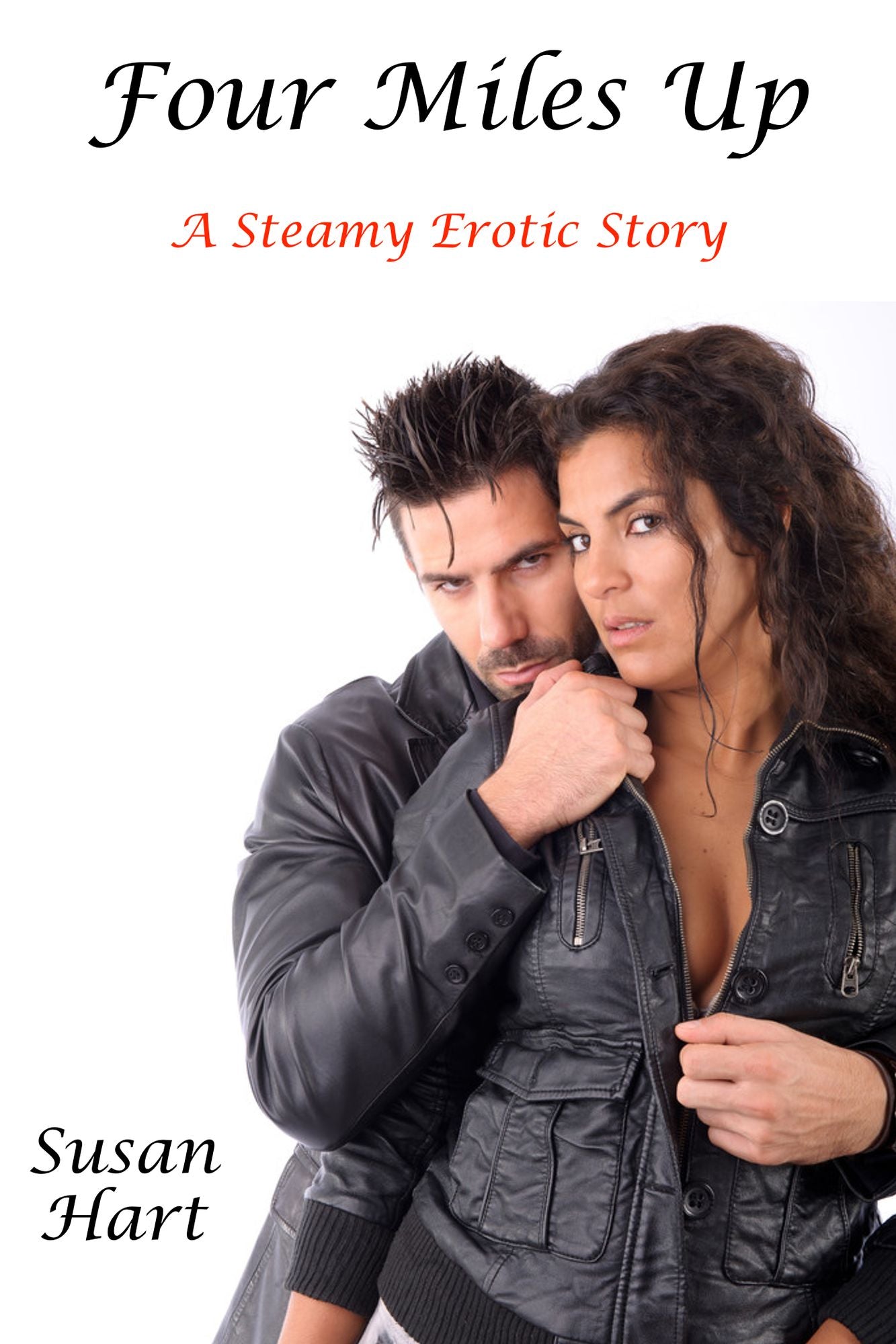 Four Miles Up: A Steamy Erotic Story