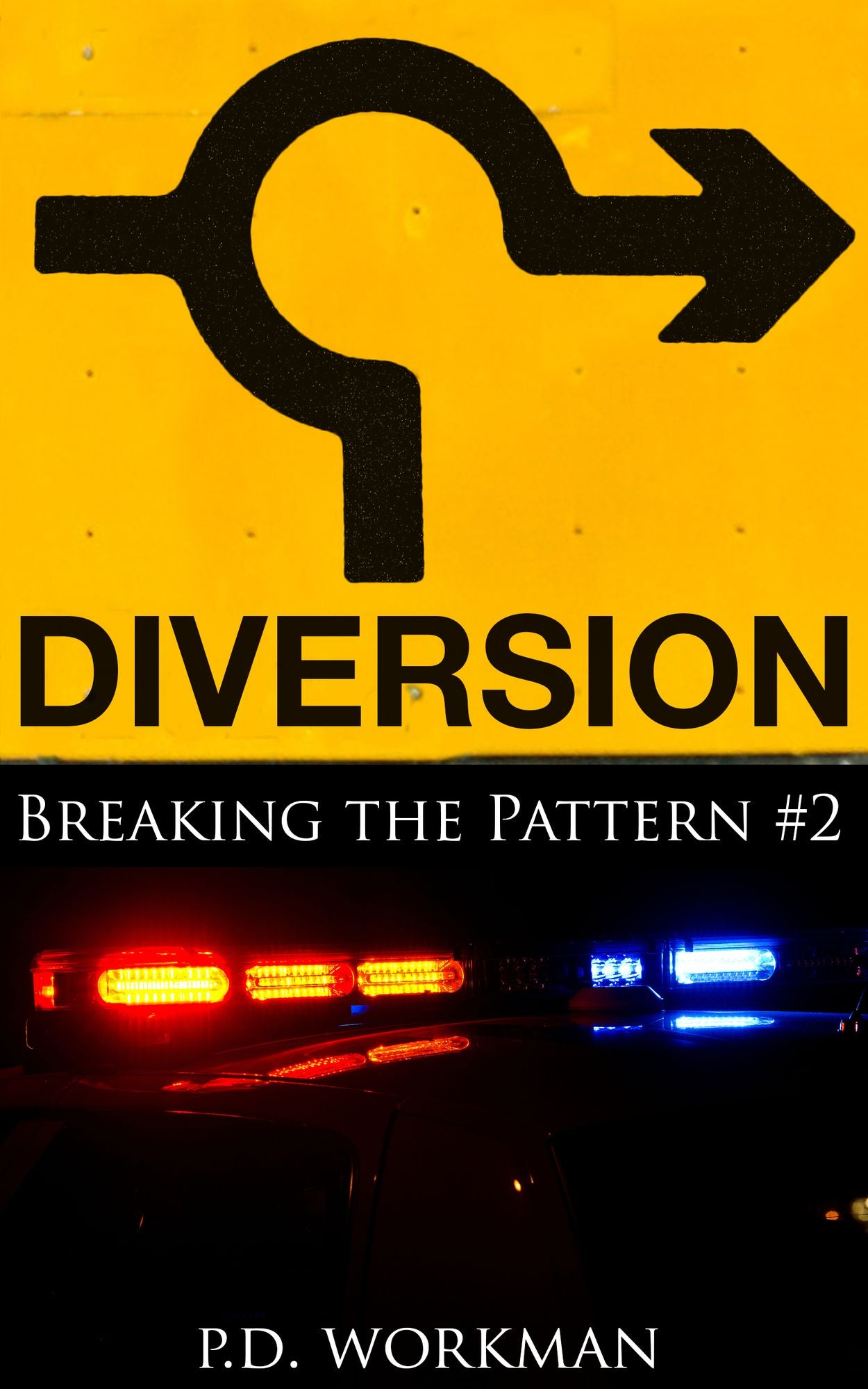 Diversion, Breaking the Pattern #2
