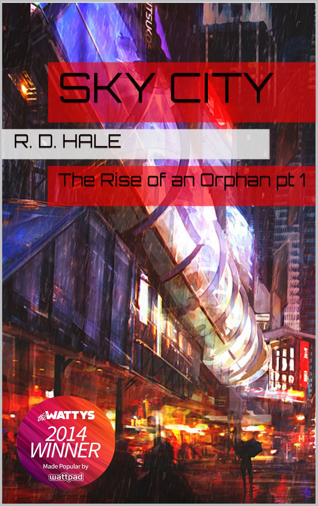 Sky City (Watty Award Winner 2014)