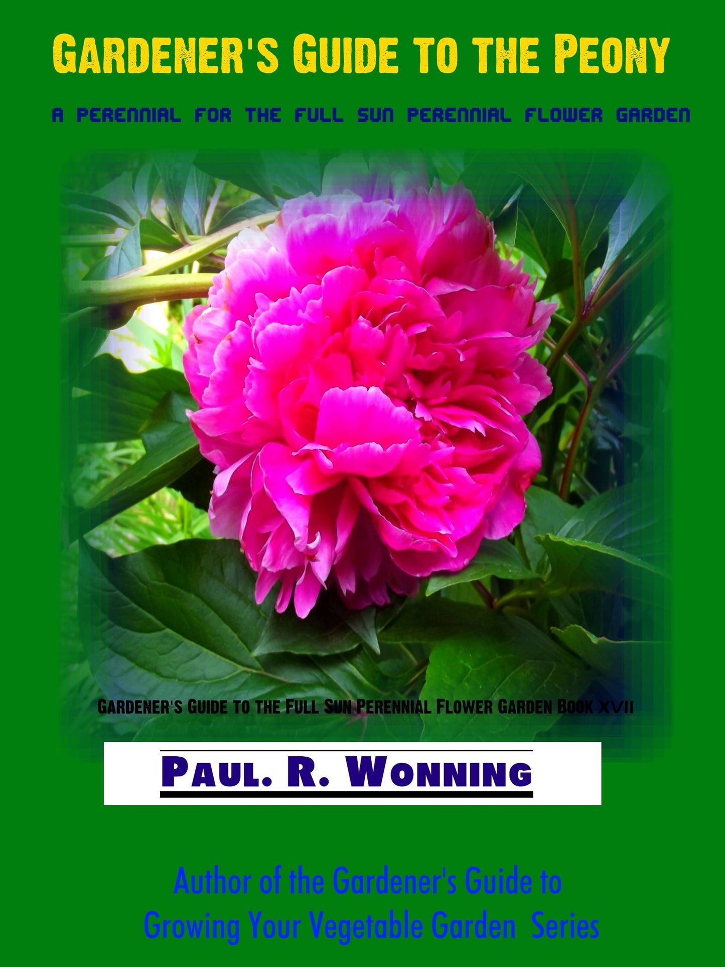 Gardener's Guide to the Peony