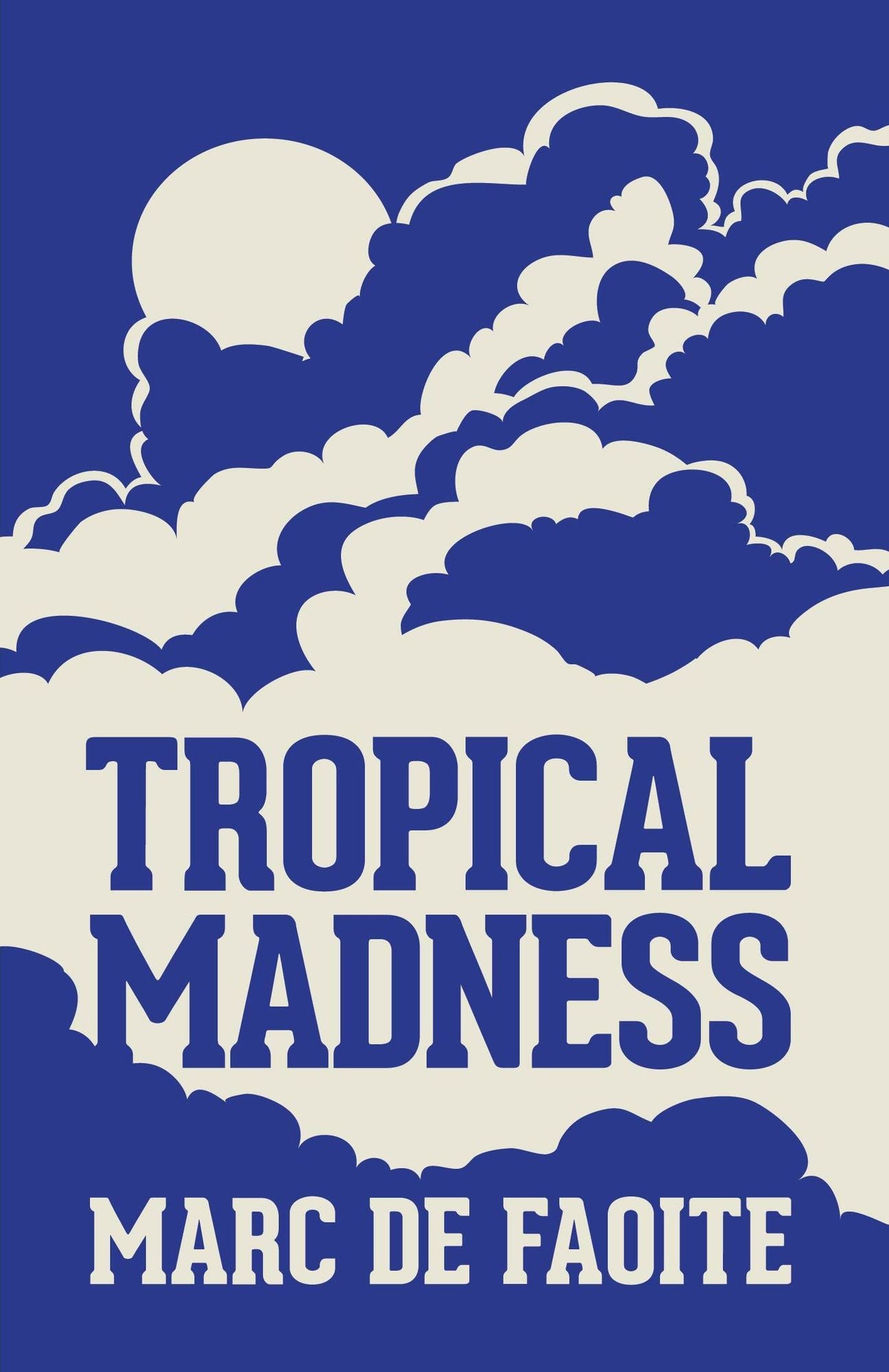 Tropical Madness