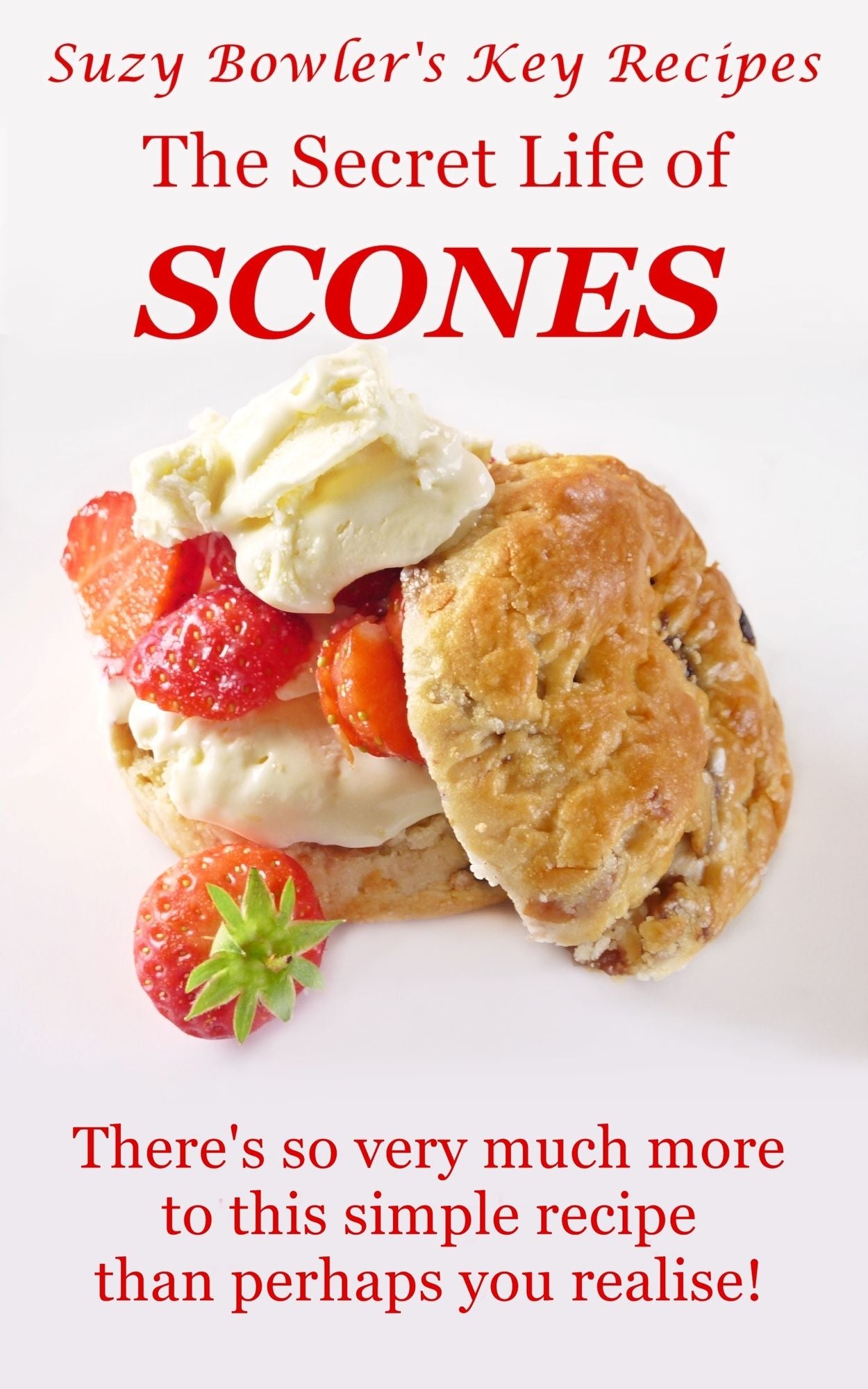 The Secret Life of Scones