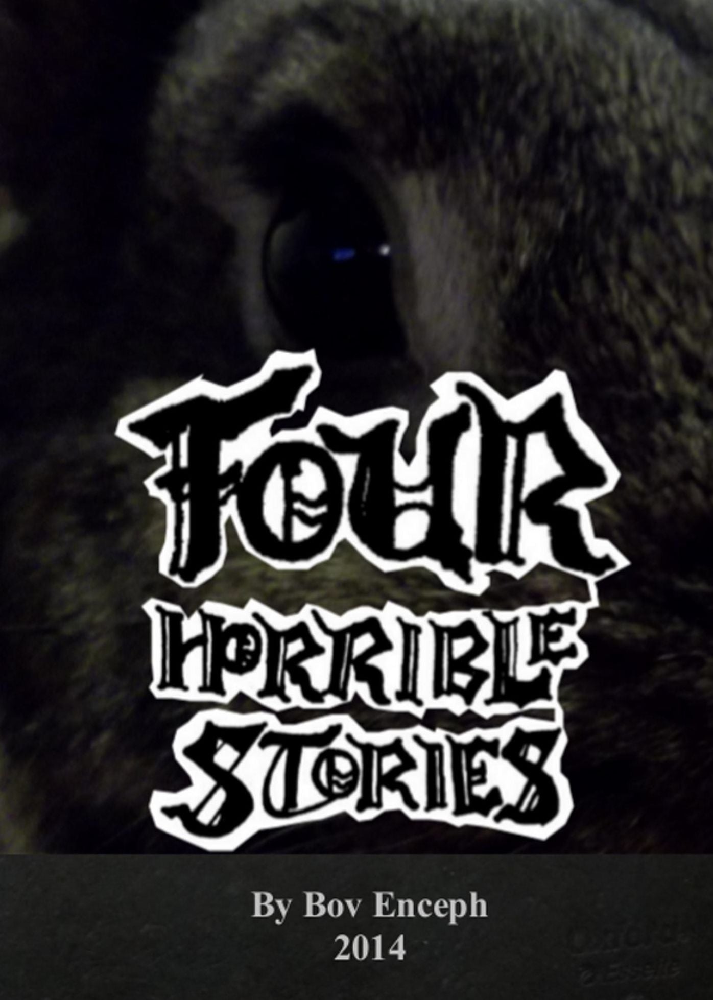 Four Horrible Stories