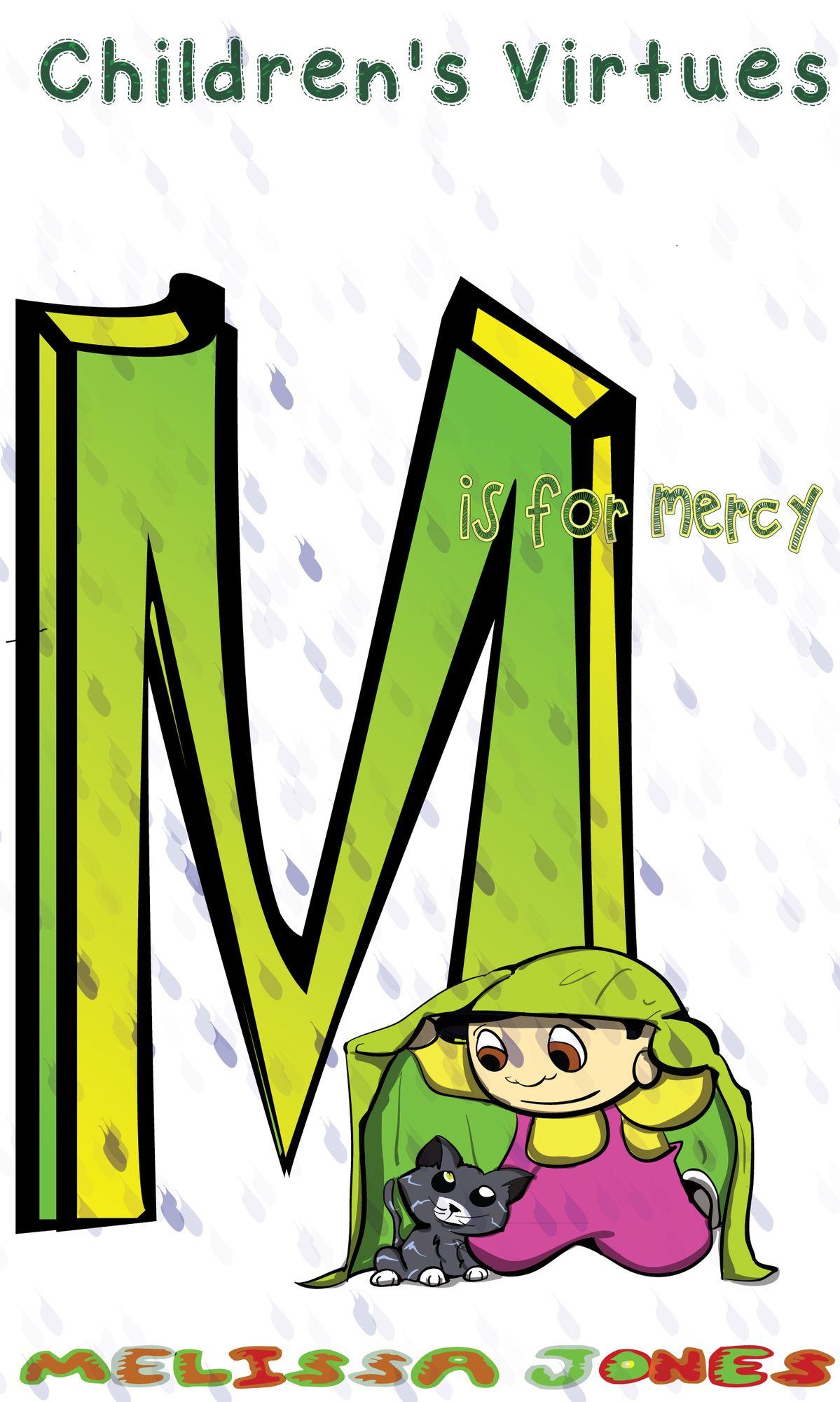 Children's Virtues: M is for Mercy