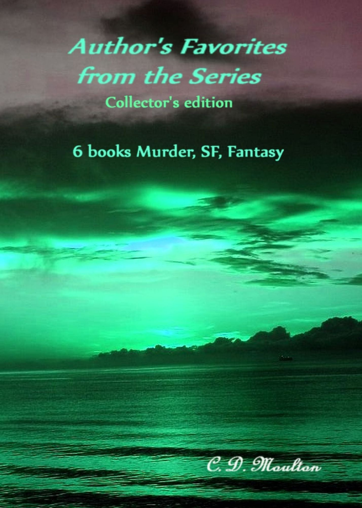 Author's Favorites From The Series Collector's Edition