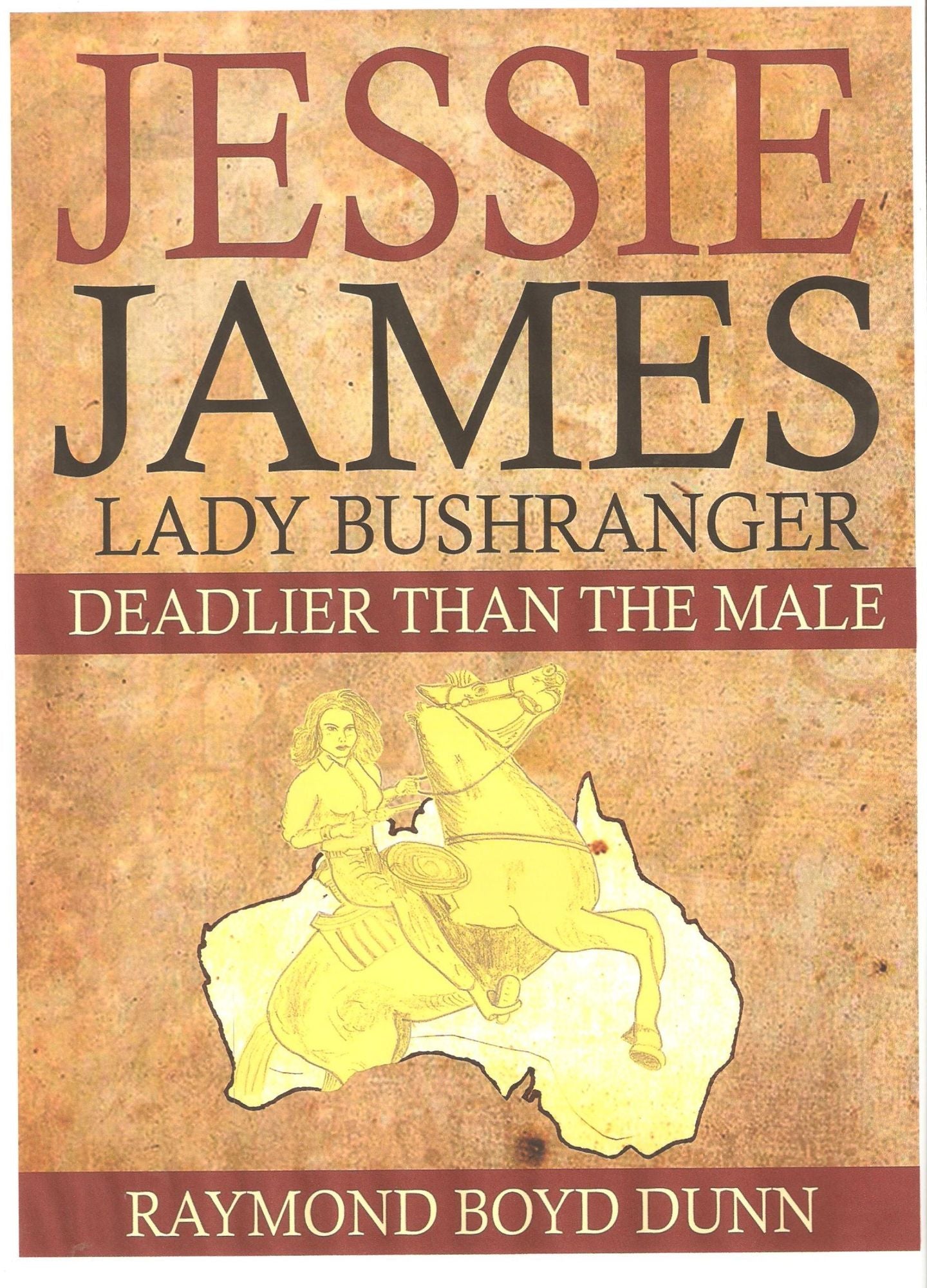 Jessie James: Lady Bushranger
