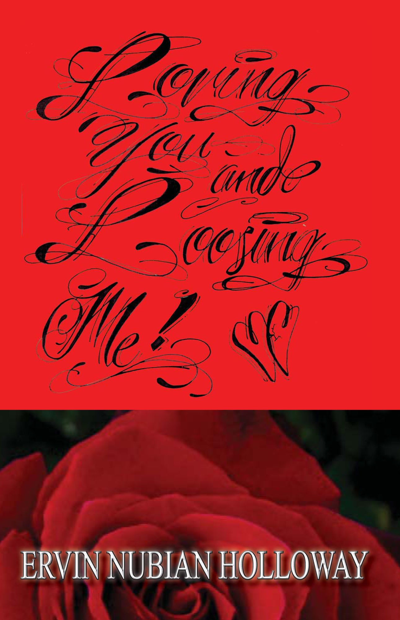 Loving You Loosing Me