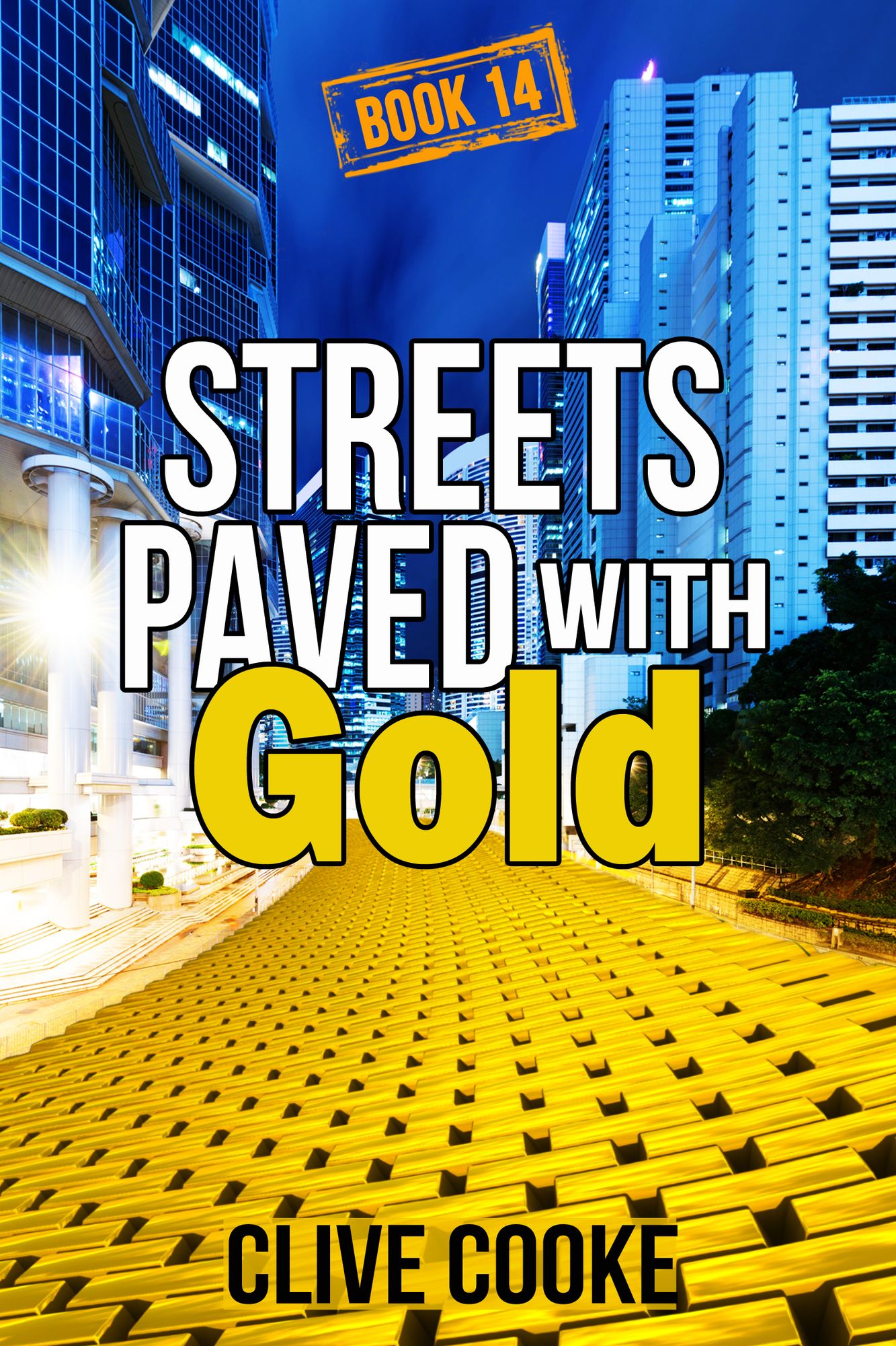 Book 14- Streets Paved with Gold