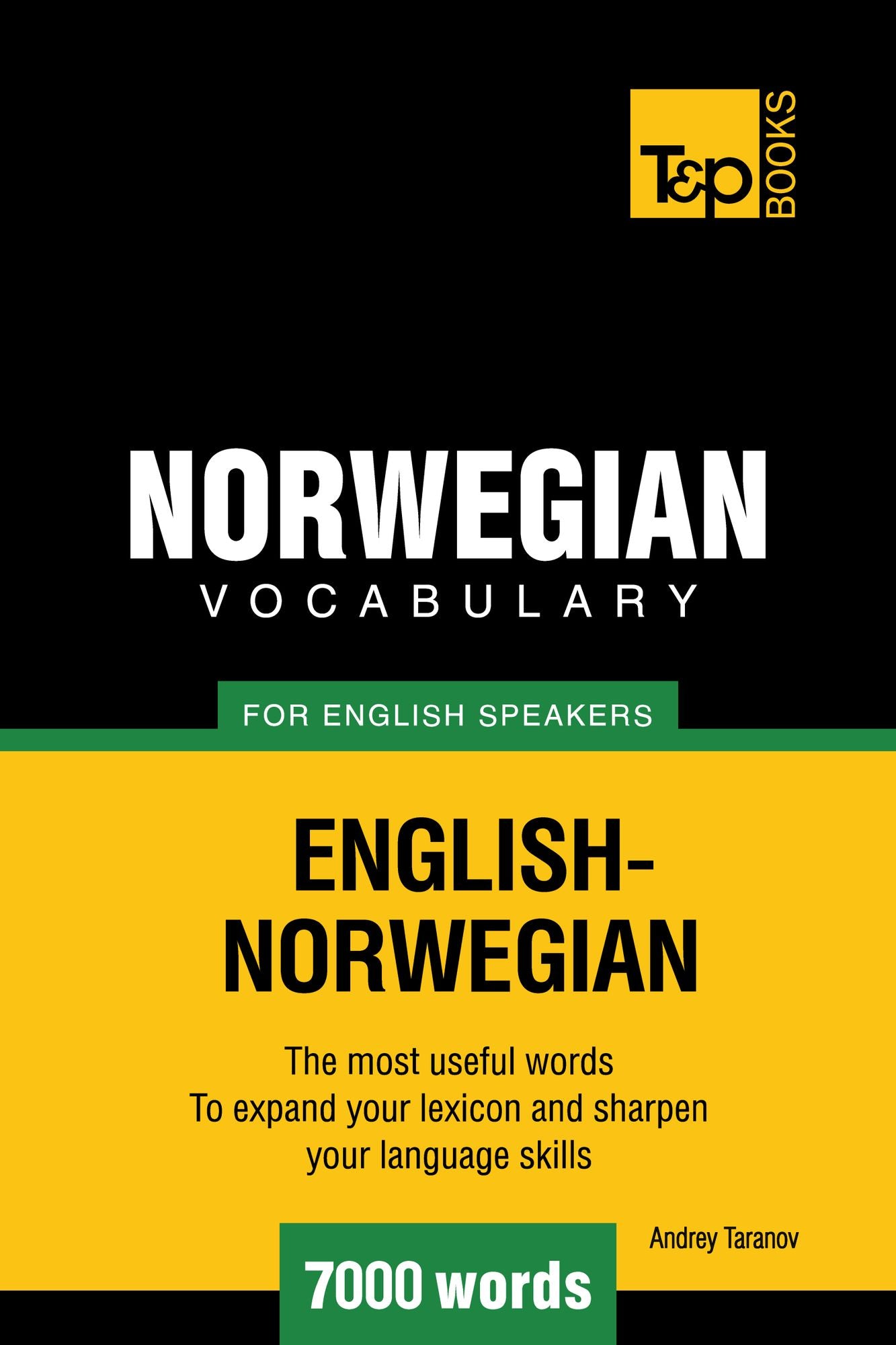 Norwegian vocabulary for English speakers: 7000 words