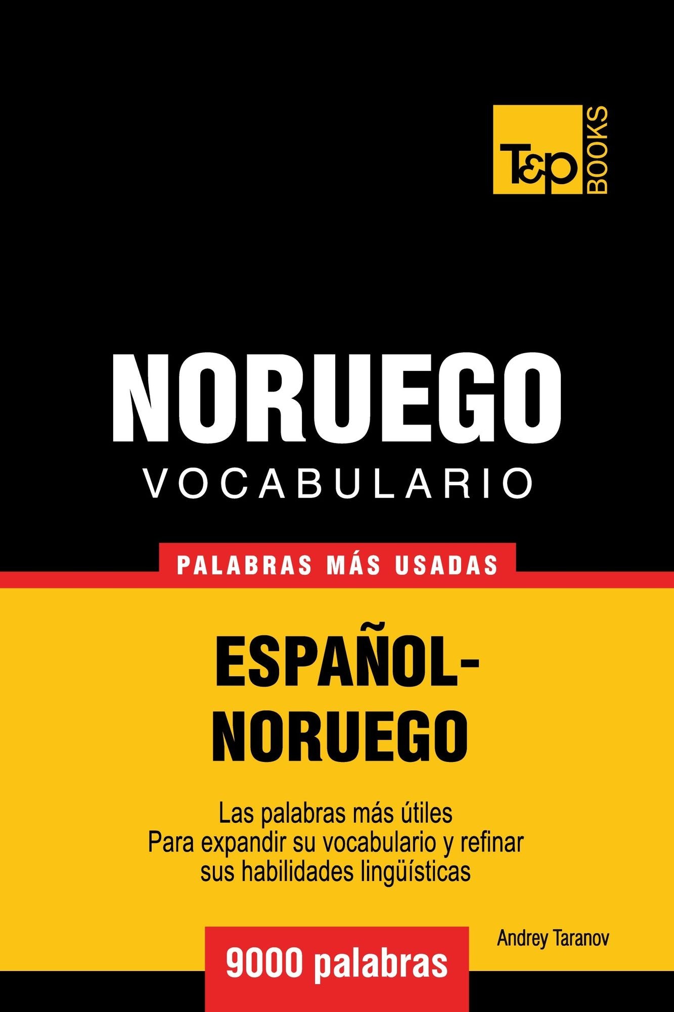 Vocabulario Español-Noruego: 9000 palabras más usadas