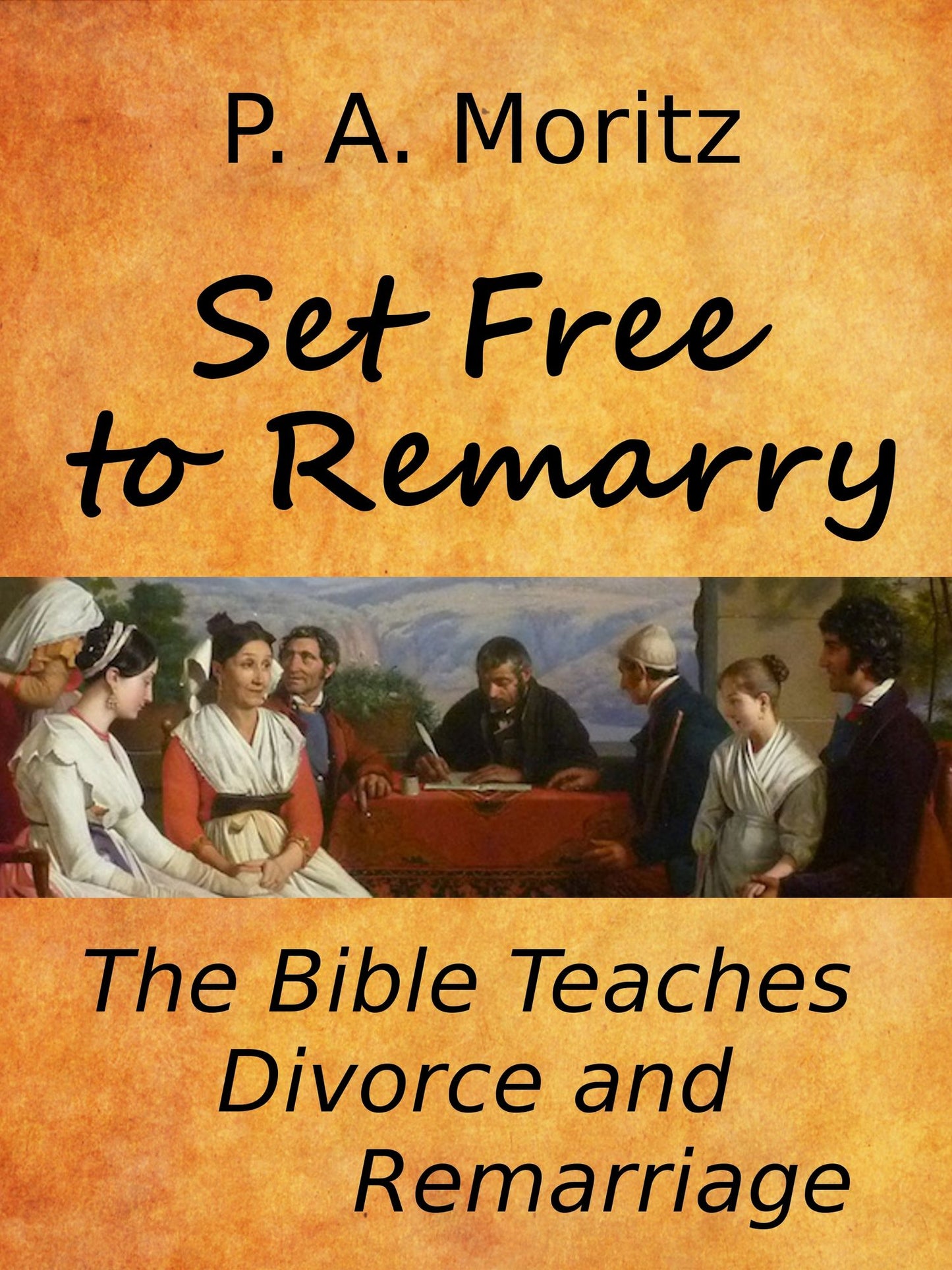 Set Free to Remarry