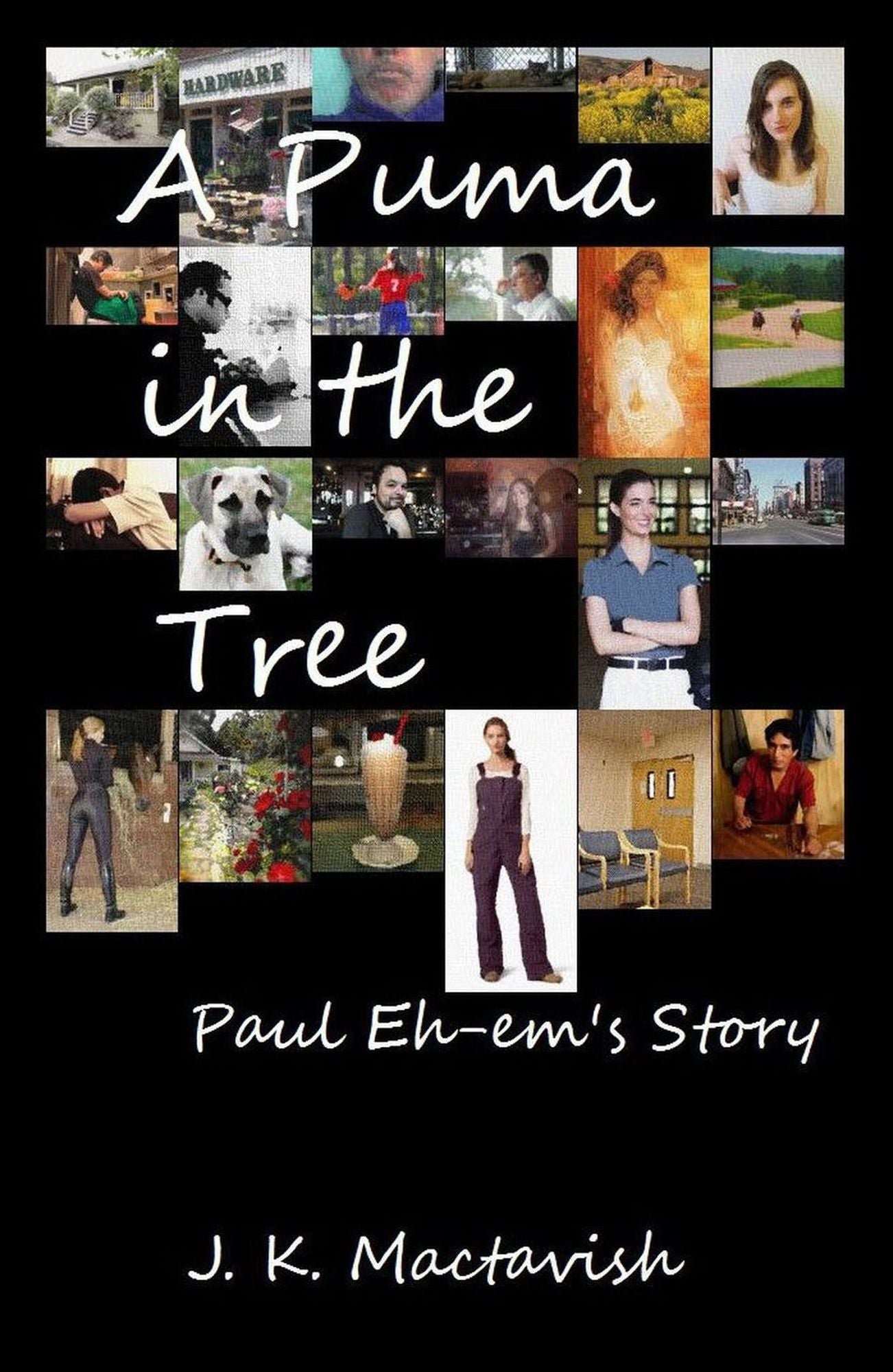 A Puma in the Tree: Paul Eh-em's Story