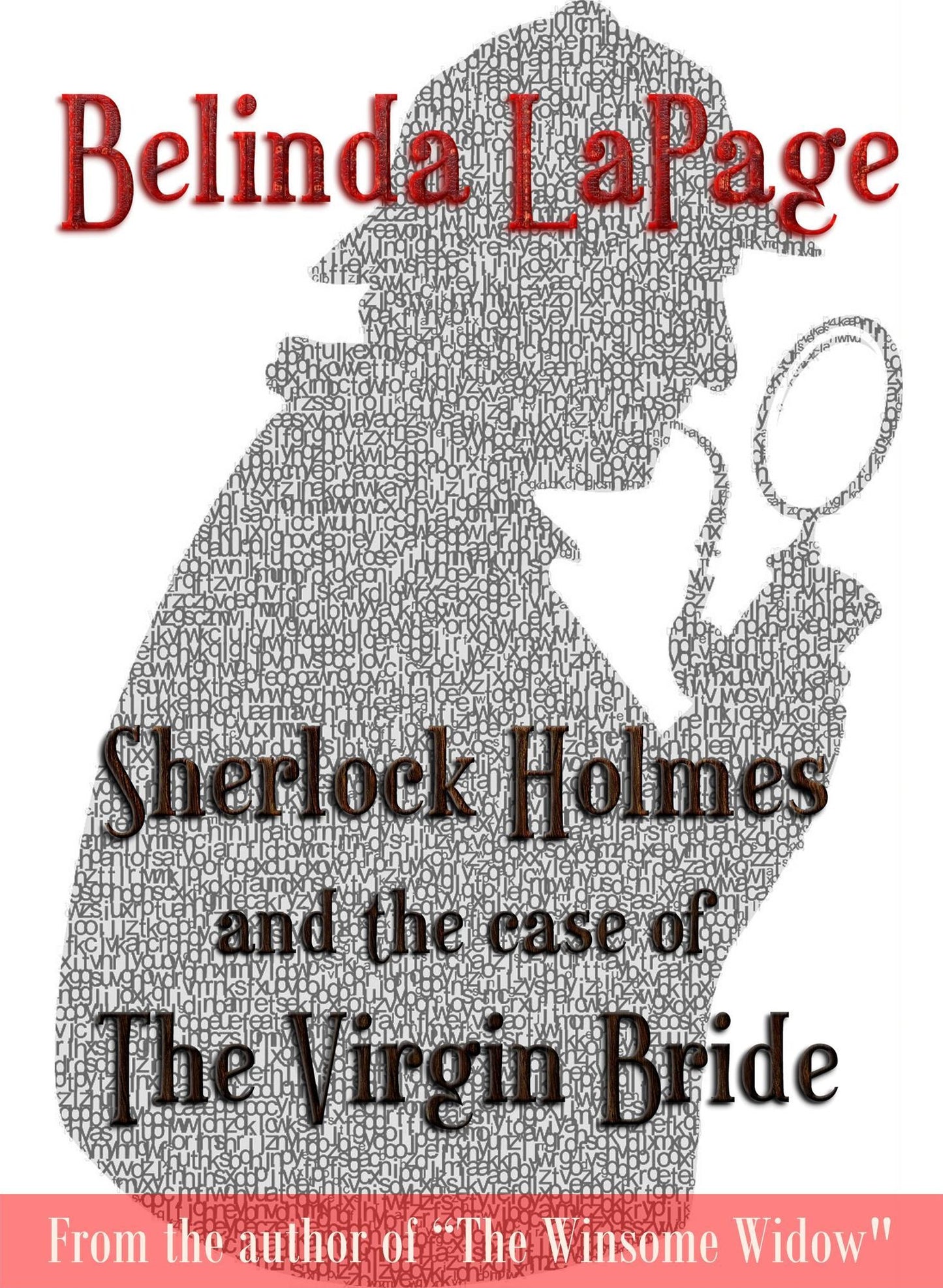 Sherlock Holmes And The Case Of The Virgin Bride