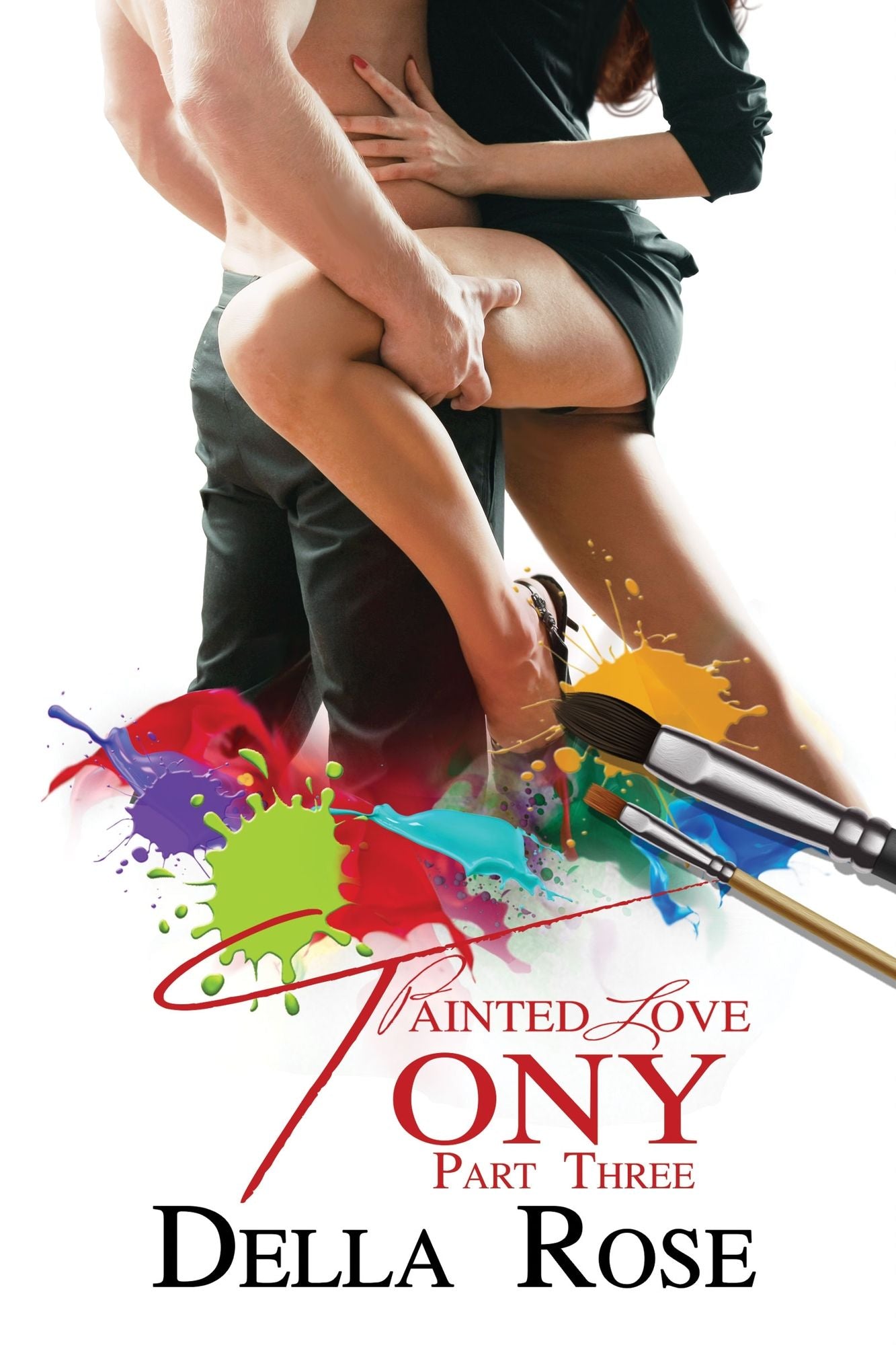 Painted Love Part 3 Tony