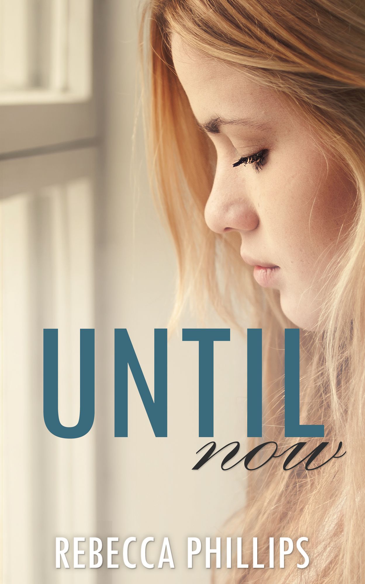 Until Now (Just You #3)