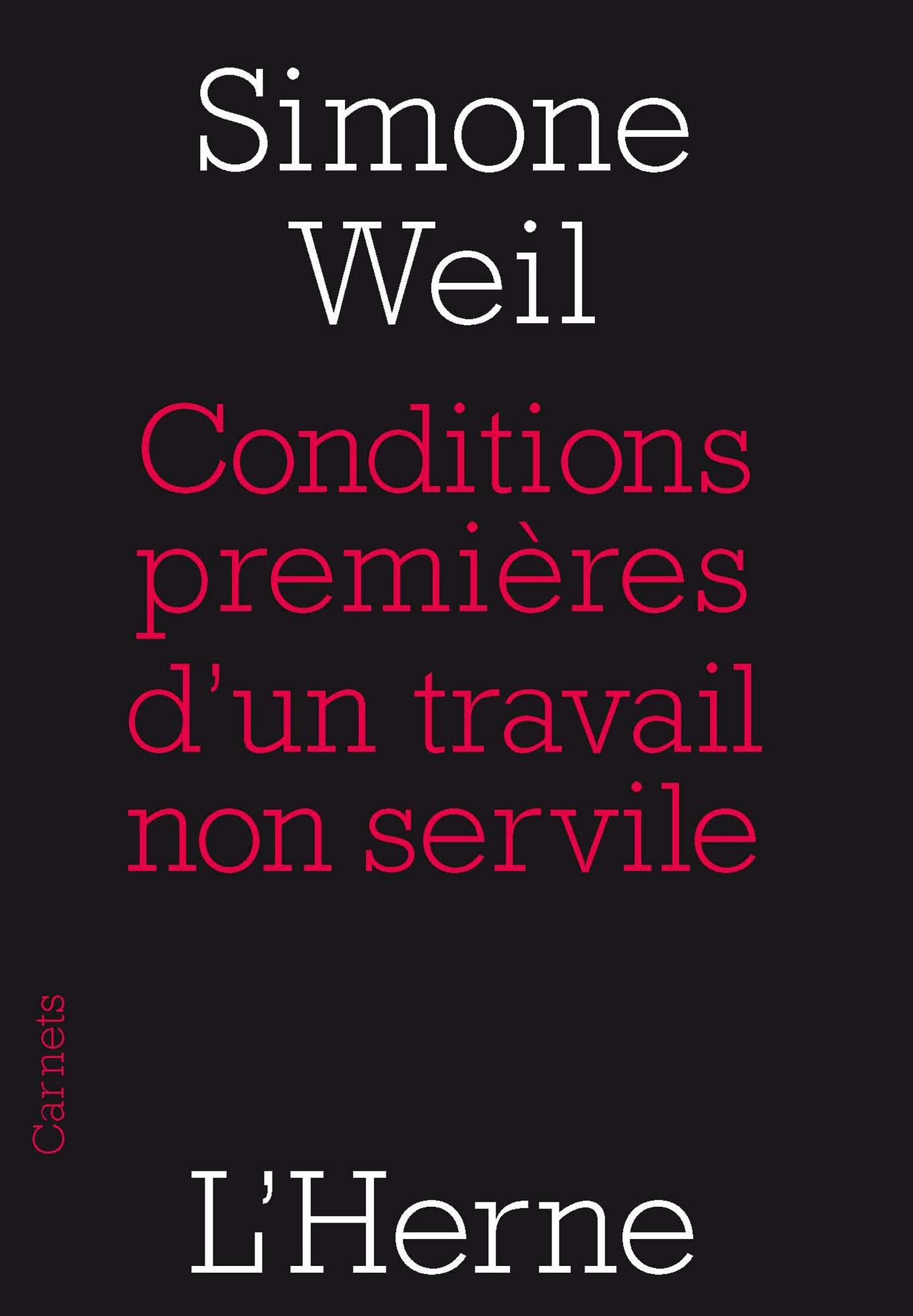 Conditions premières d'un travail non servile
