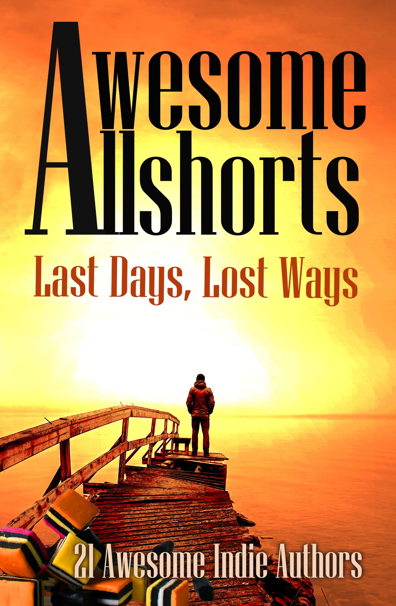 Awesome Allshorts: Last Days, Lost Ways