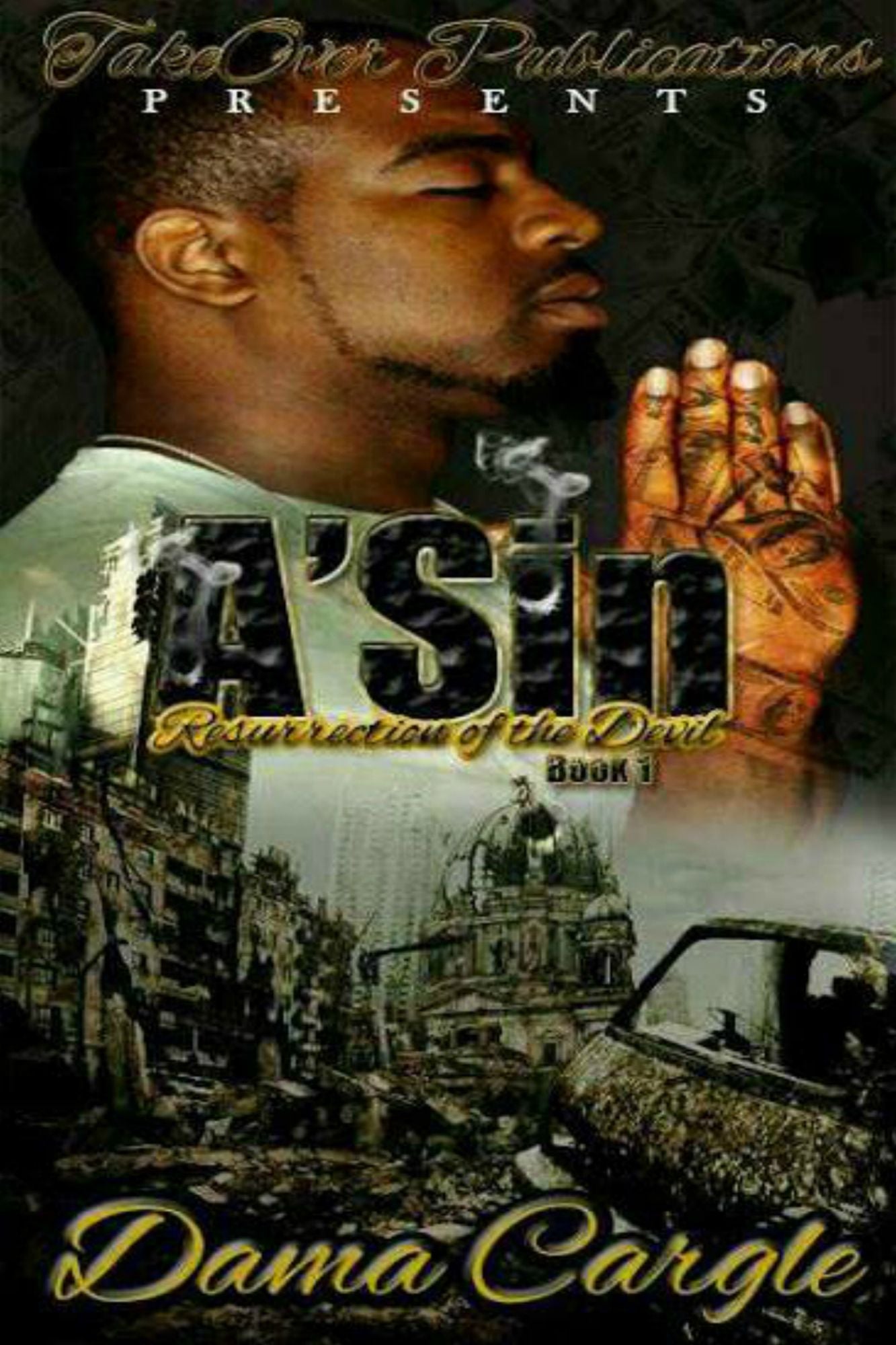 A' Sin: The Resurrection Of The Devil