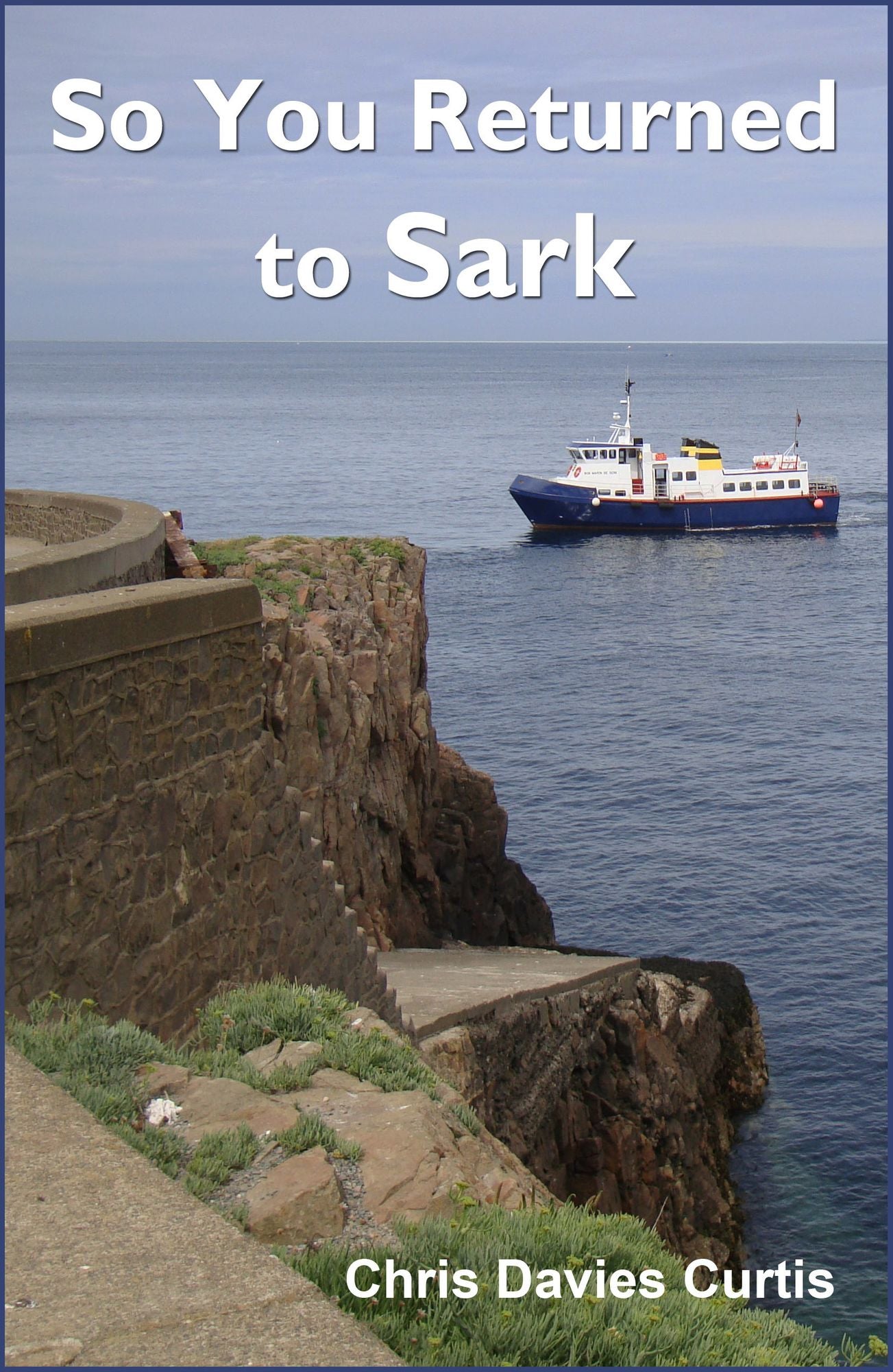 So You Returned to Sark