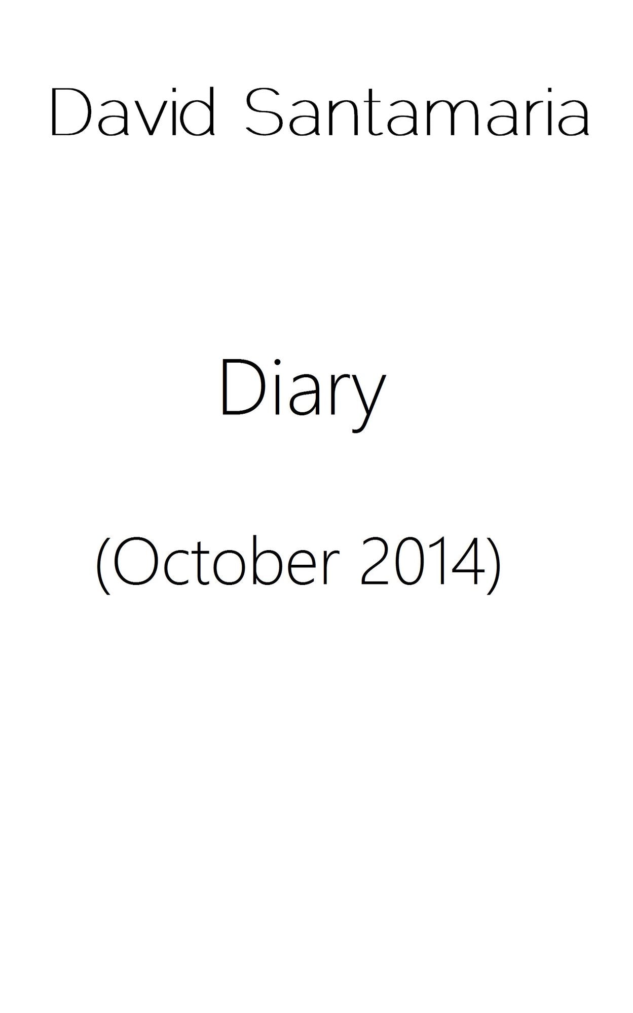 Diary (October 2014)