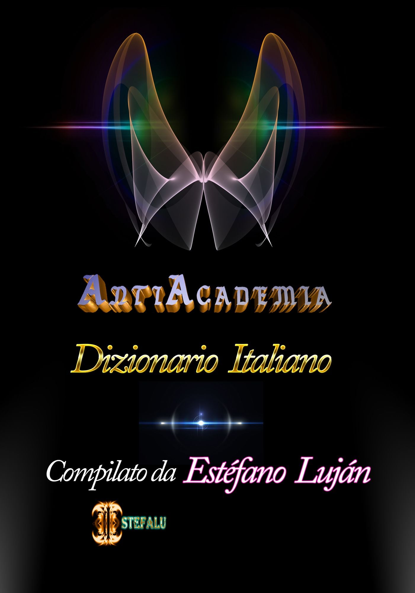 Dizionario Italiano Estefalu: Antiacademia
